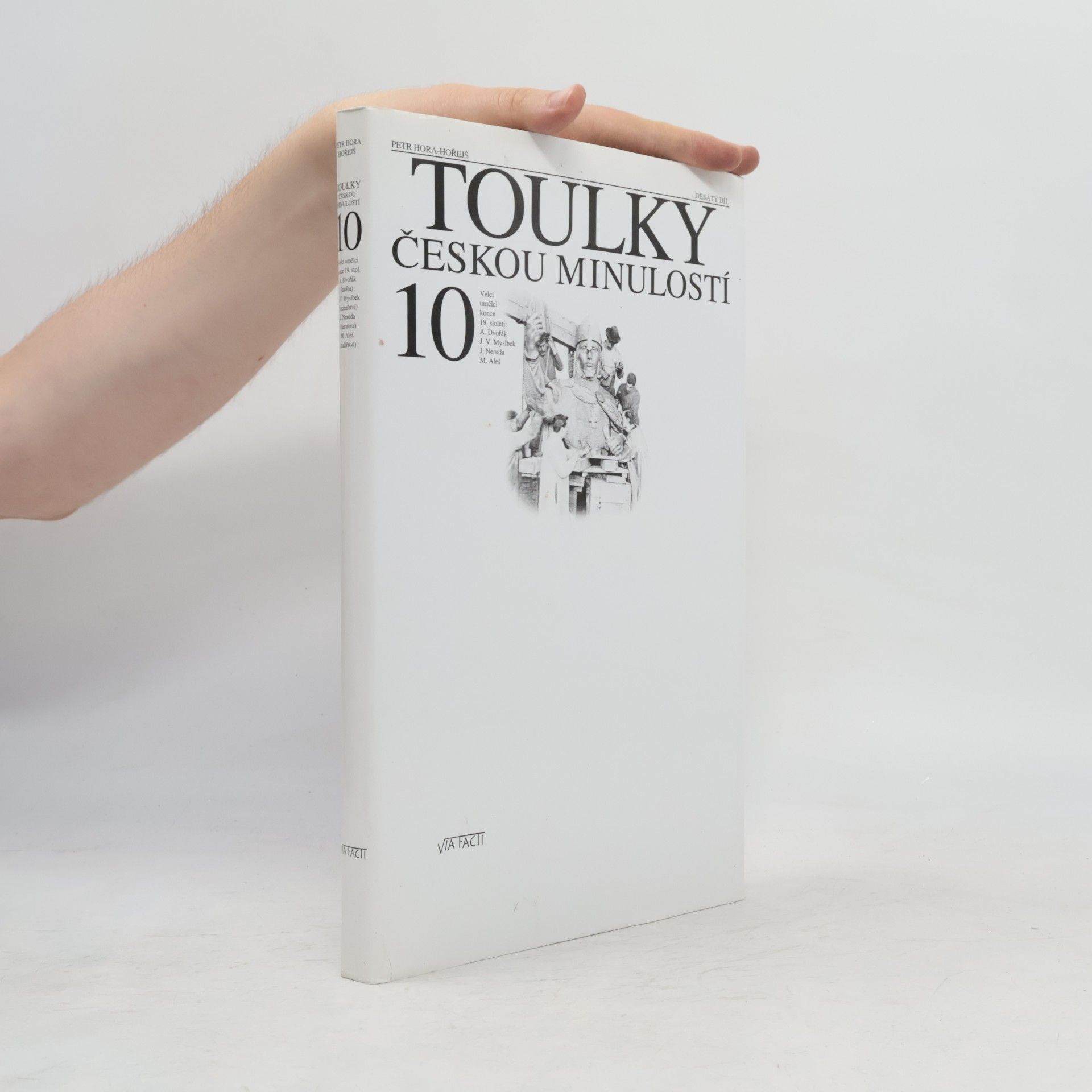 Petr Hořejš Toulky českou minulostí 10