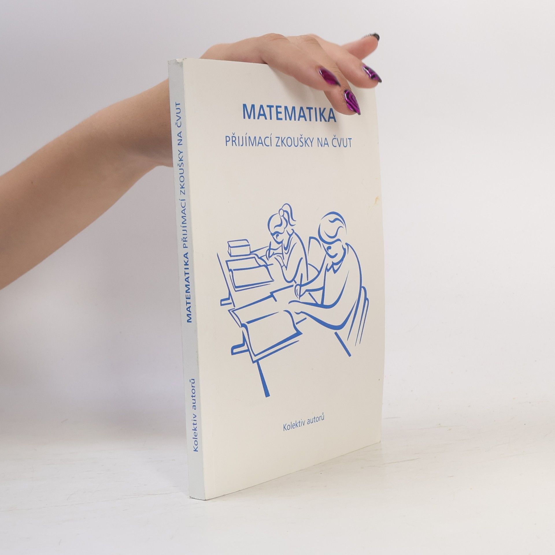 Matematika - Přijímací zkoušky na ČVUT