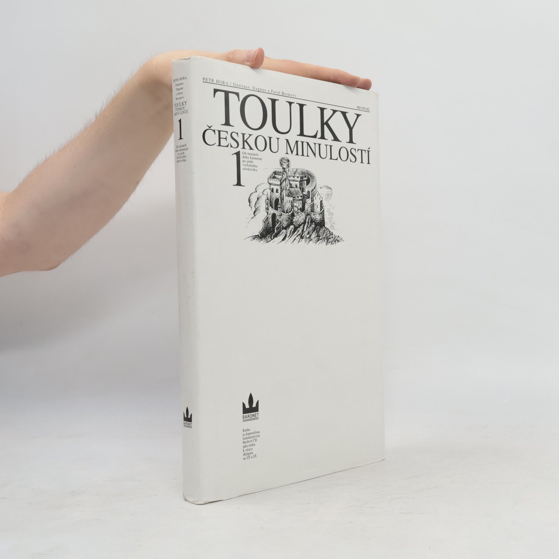 Petr Hořejš Toulky českou minulostí 1