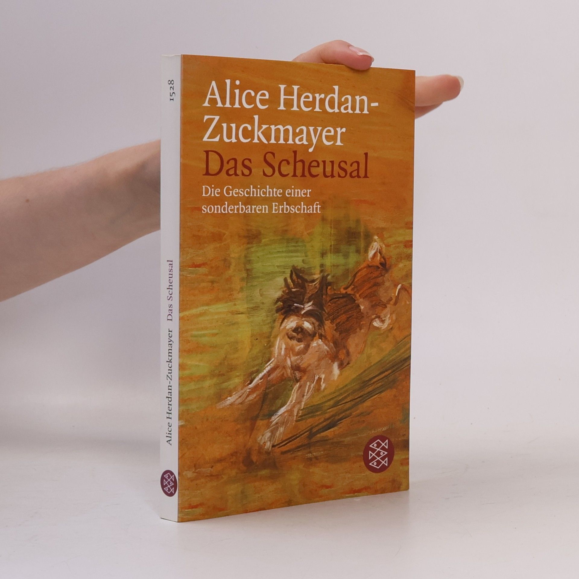 Alice Herdanová-Zuckmayerová Das Scheusal : die Geschichte einer sonderbaren Erbschaft