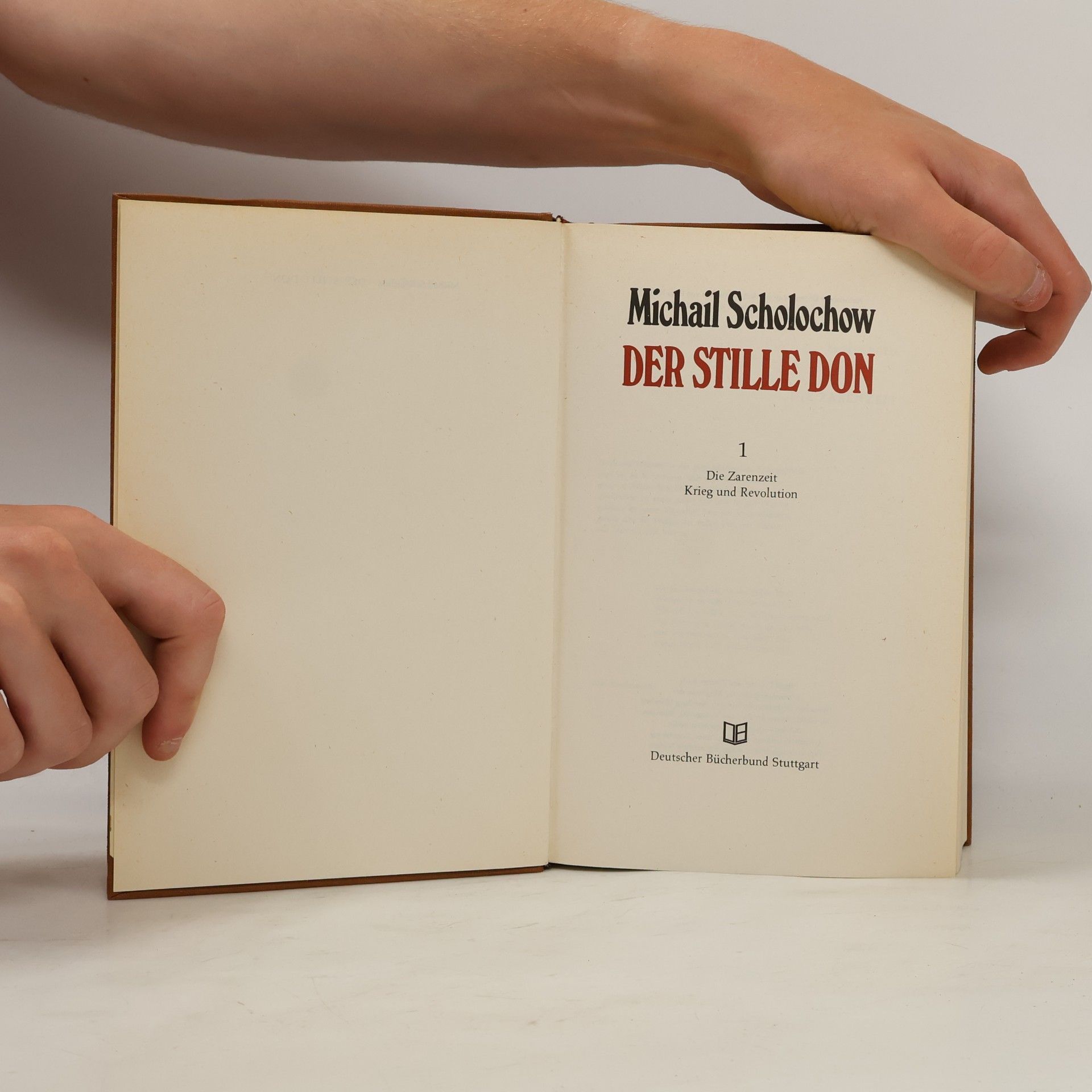 Michail Aleksandrovič Šolochov Der Stille Don 1