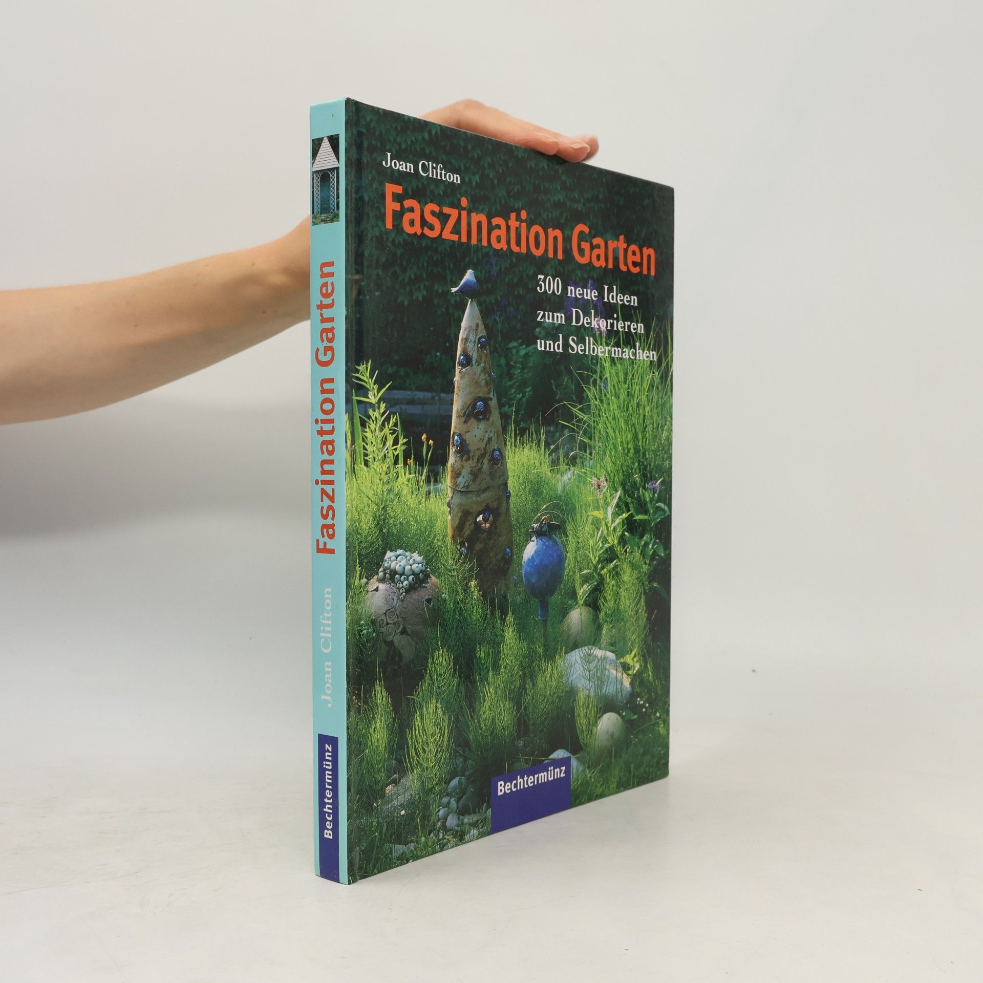 Joan Clifton Faszination Garten