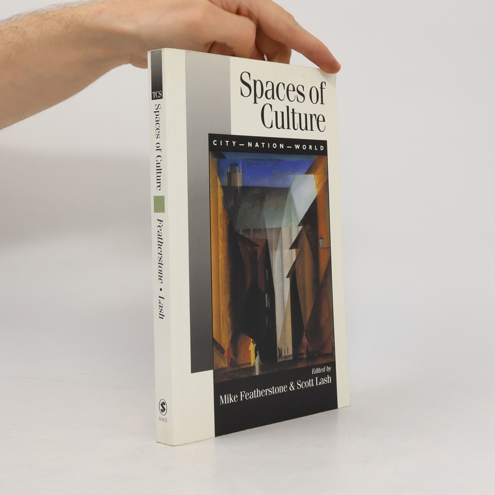 Theory, Culture & Society: Spaces of Culture