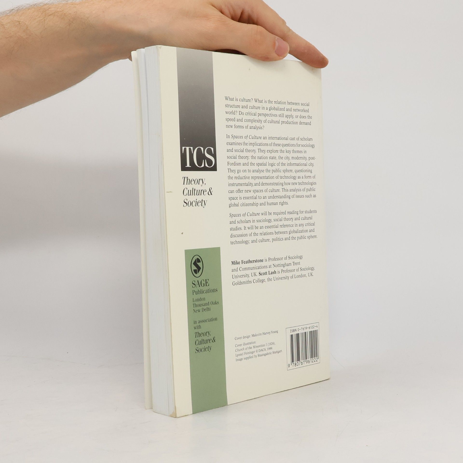 Mike Featherstone Theory, Culture & Society: Spaces of Culture