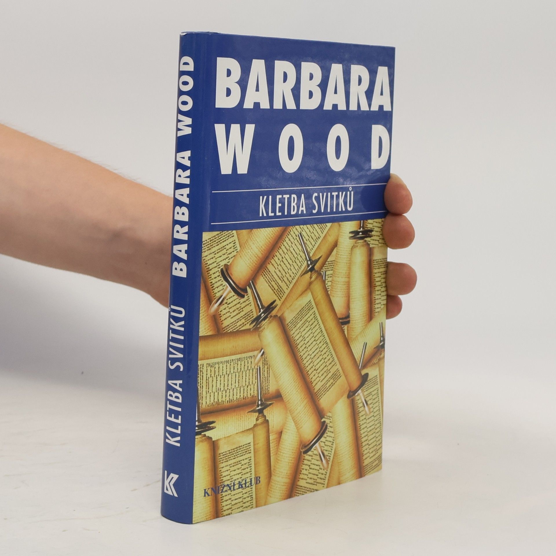 Barbara Wood Kletba svitků