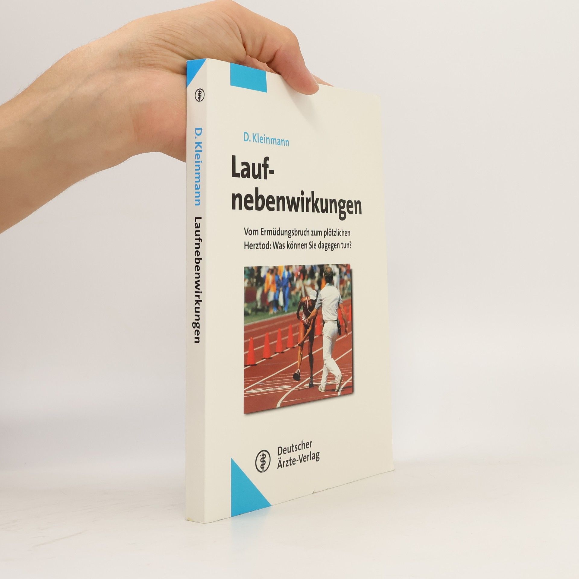 Dieter Kleinmann Laufnebenwirkungen