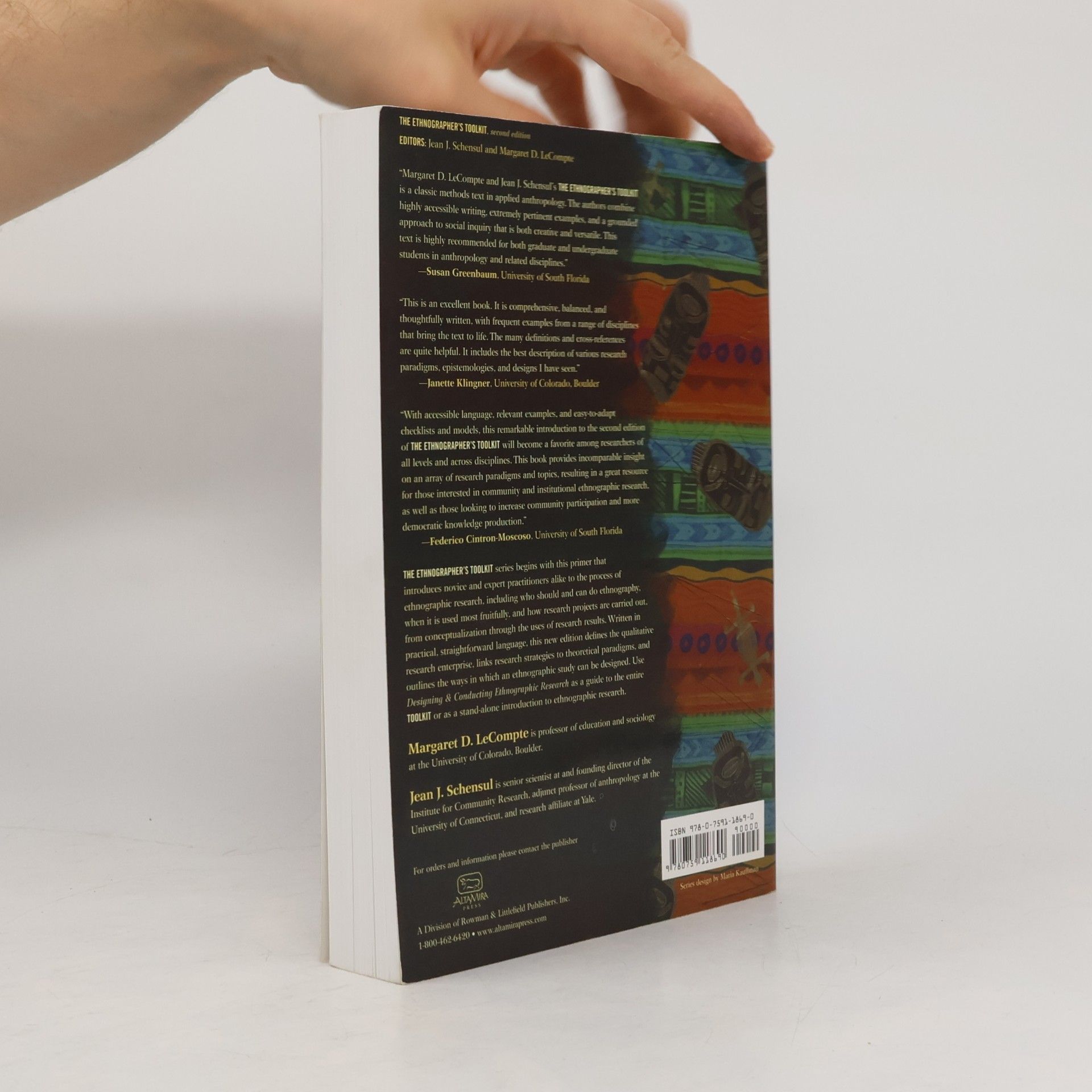 Margaret Diane LeCompte Ethnographer's Toolkit - 1: Designing and Conducting Ethnographic Research
