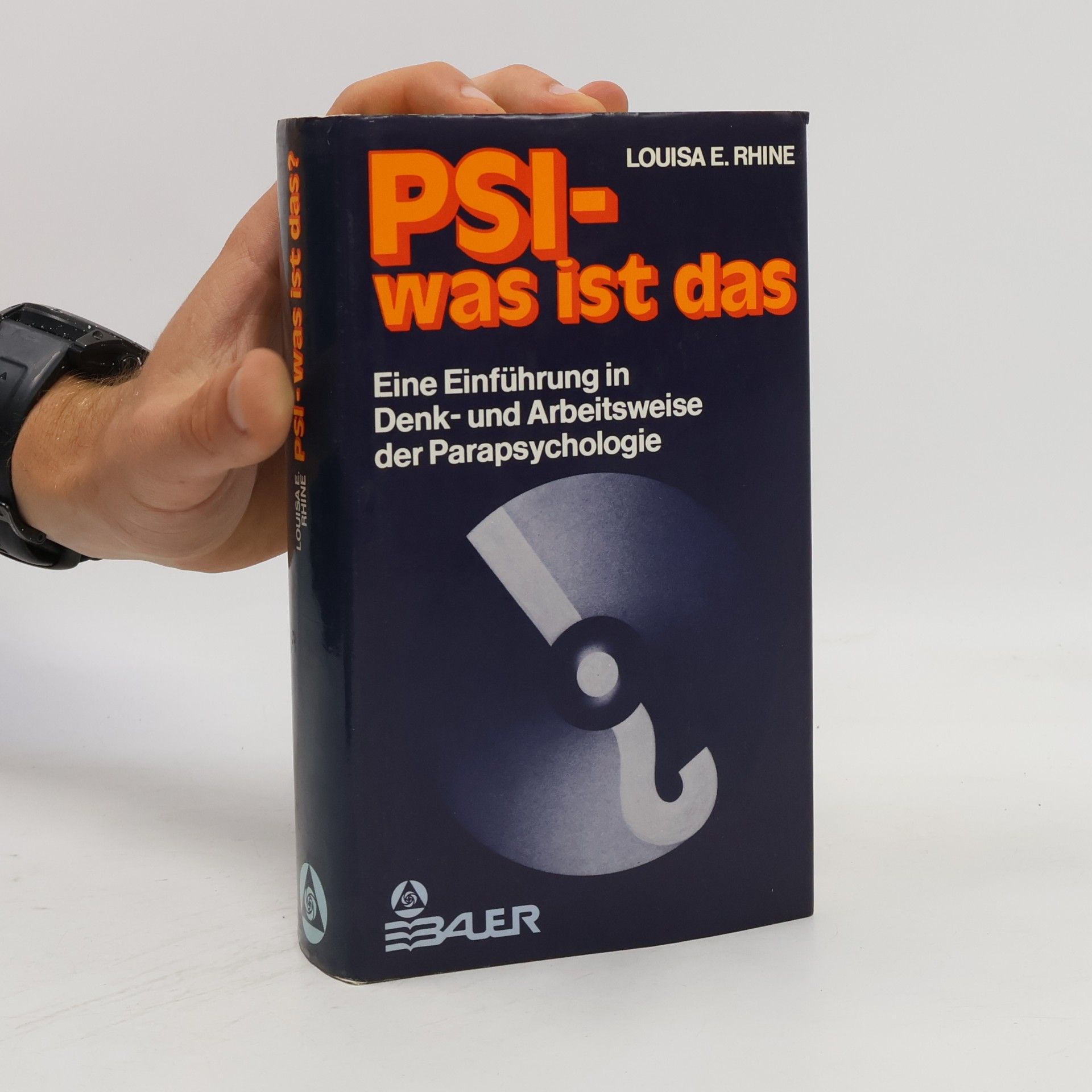 Louisa E. Rhine Psi, was ist das?