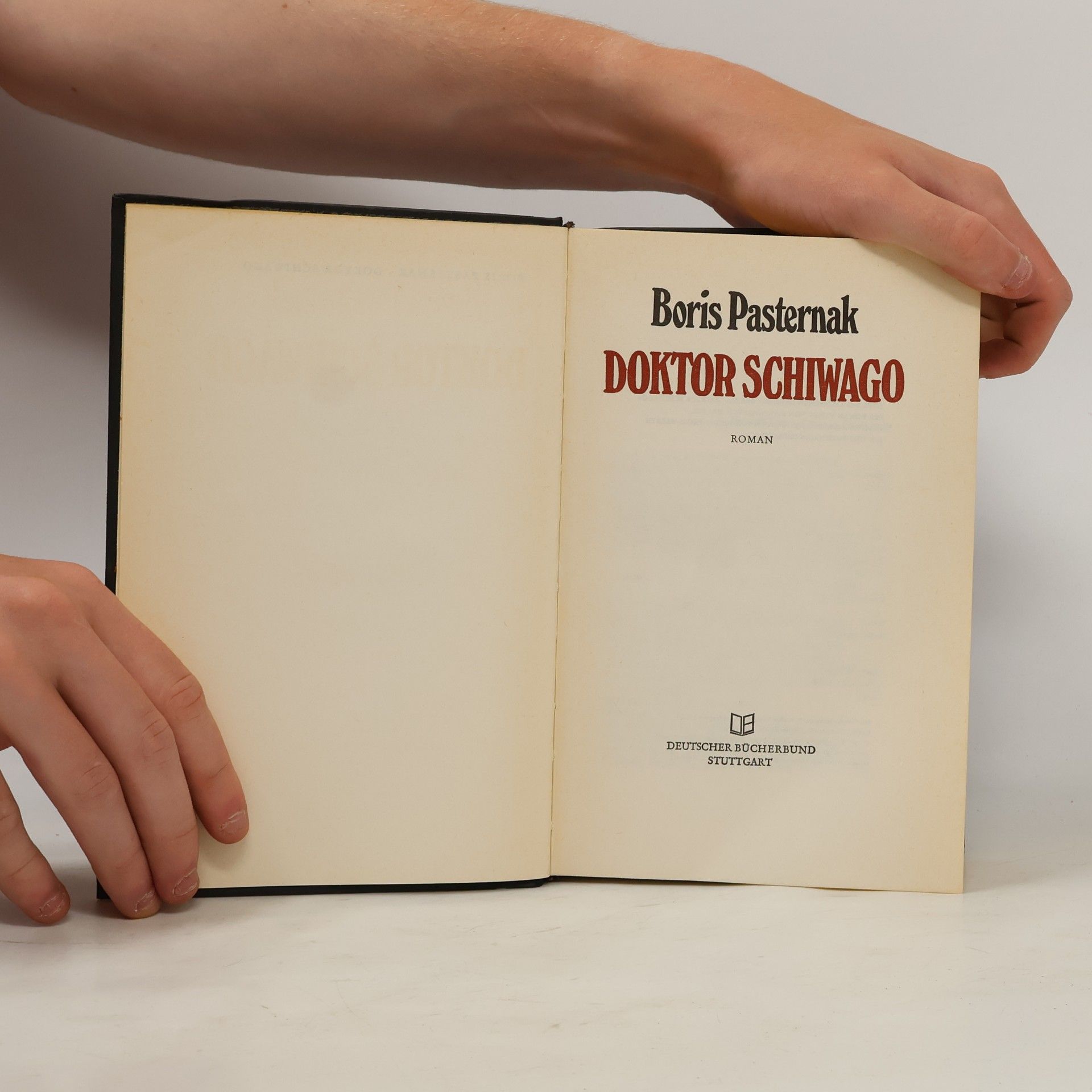 Boris Leonidowitsch Pasternak Doktor Schiwago