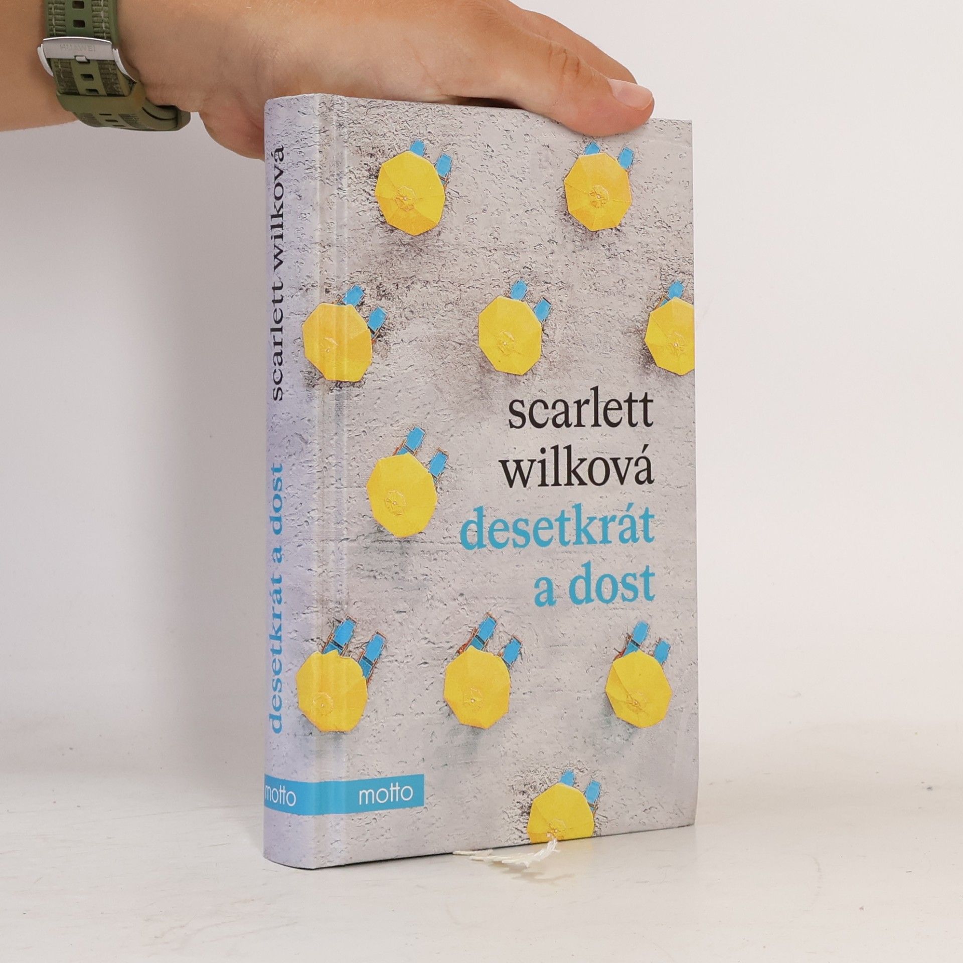 Scarlett Wilková Desetkrát a dost