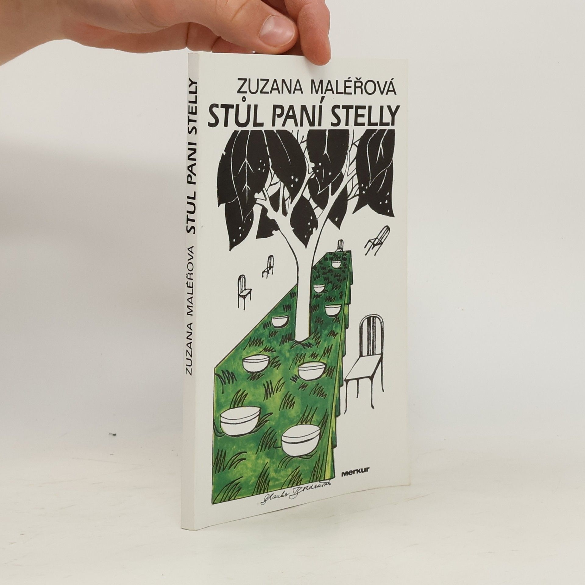 Zuzana Maléřová Stůl paní Stelly