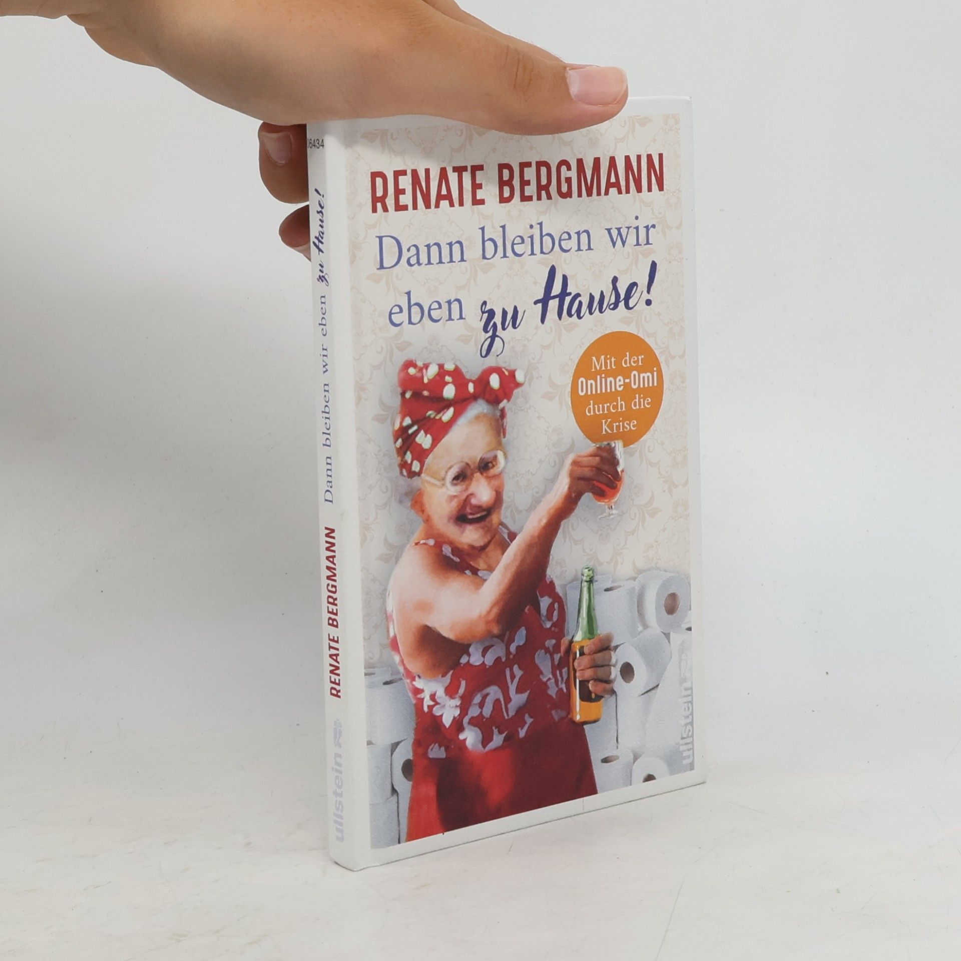 Renate Bergmann Dann bleiben wir eben zu Hause