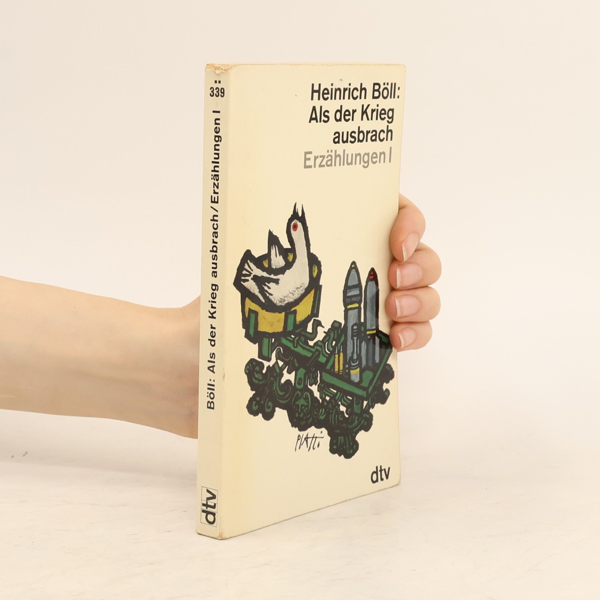 Heinrich Böll Als der Krieg ausbrach. Erzählungen I