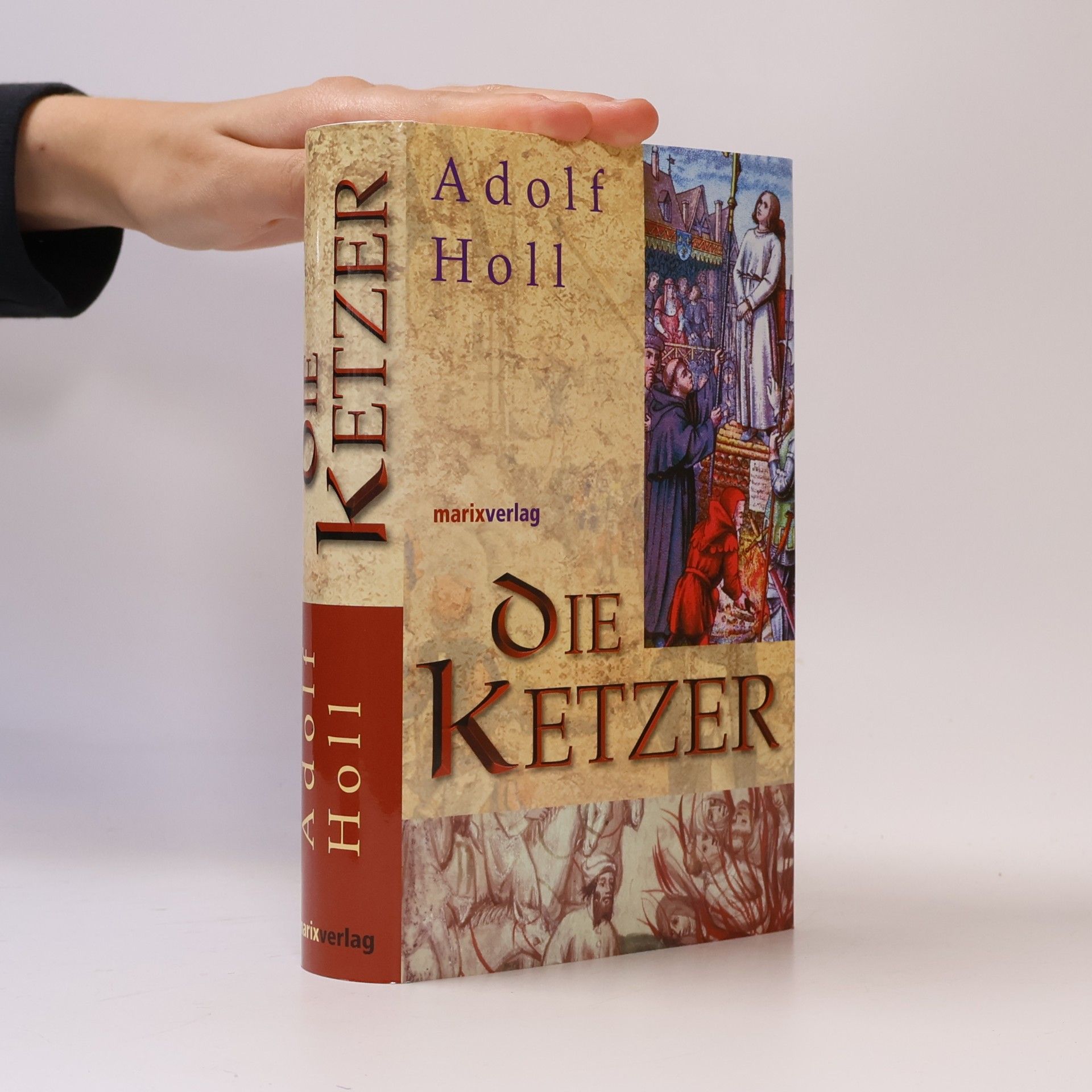 Adolf Holl Die Ketzer