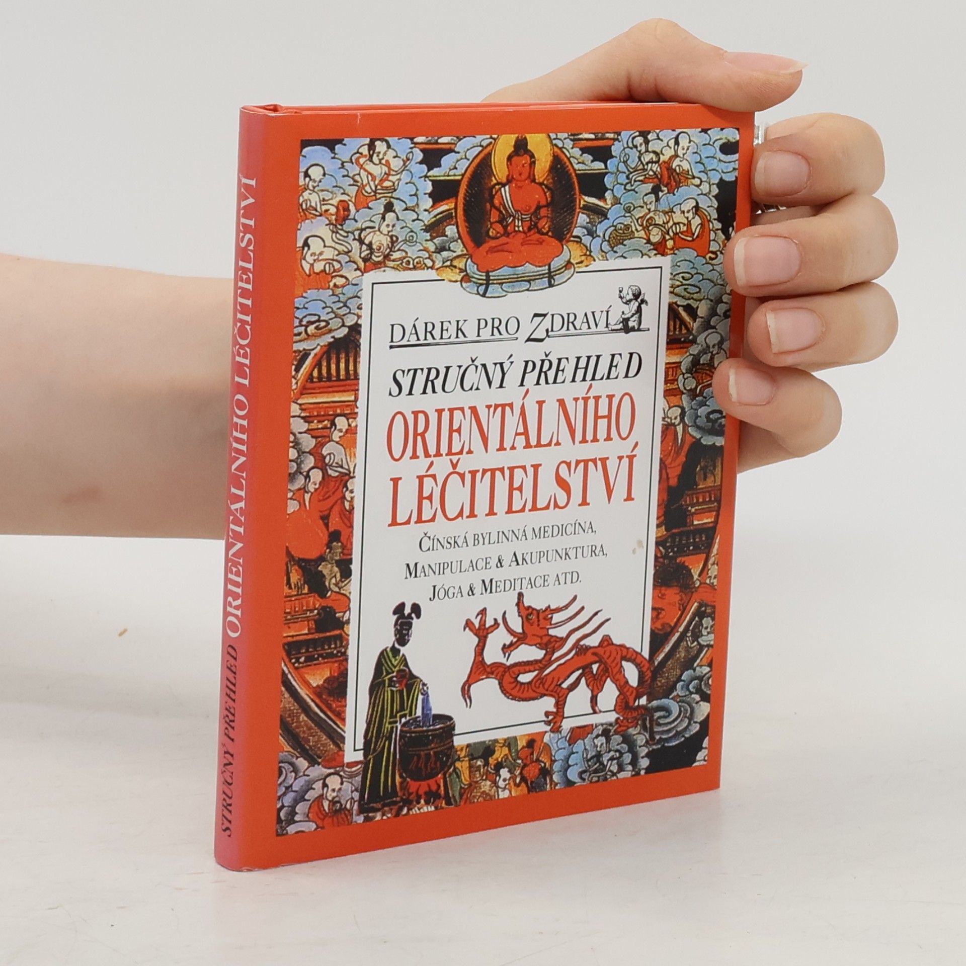 W. Craig Dodd Stručný přehled orientálního léčitelství
