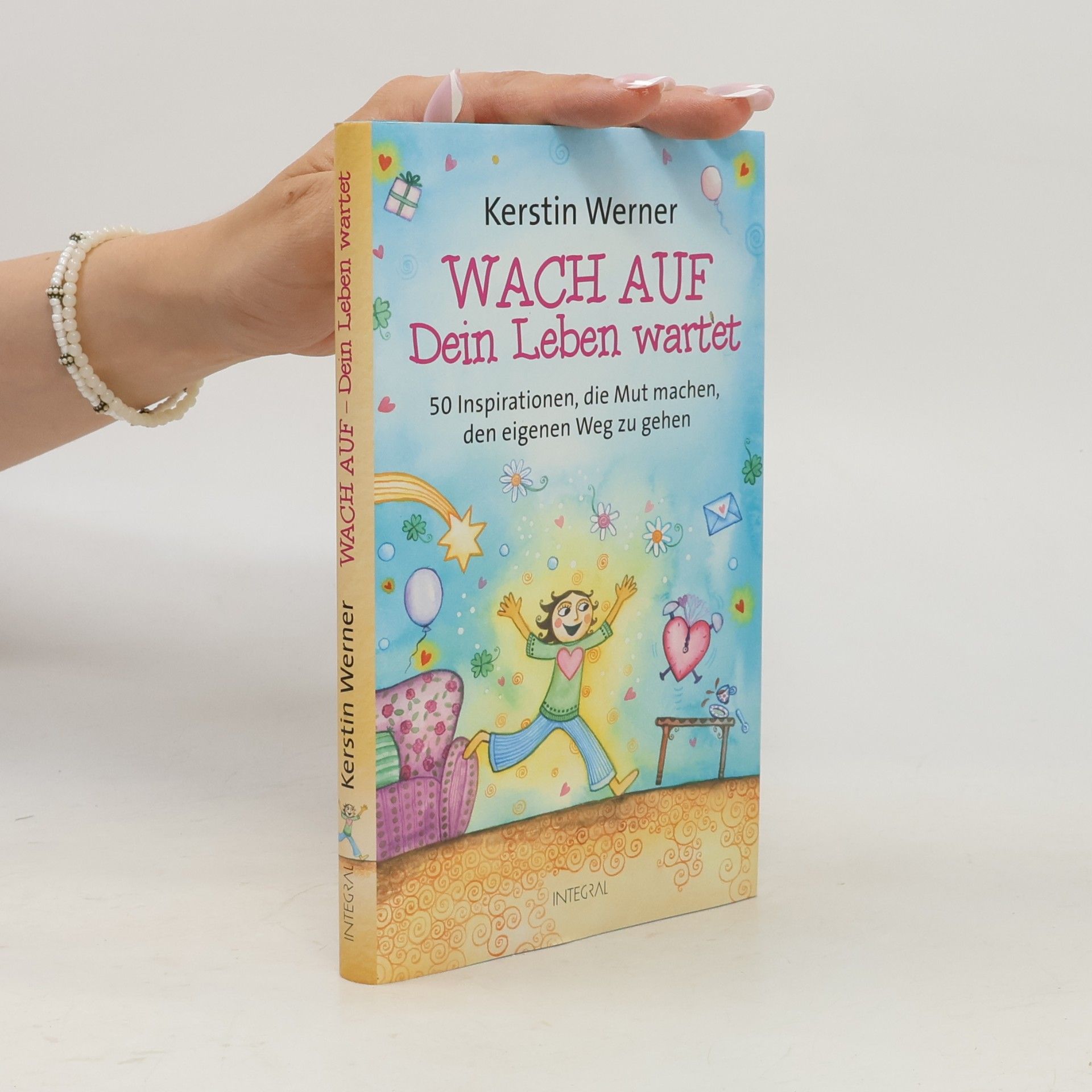 Kerstin Werner Wach auf - dein Leben wartet