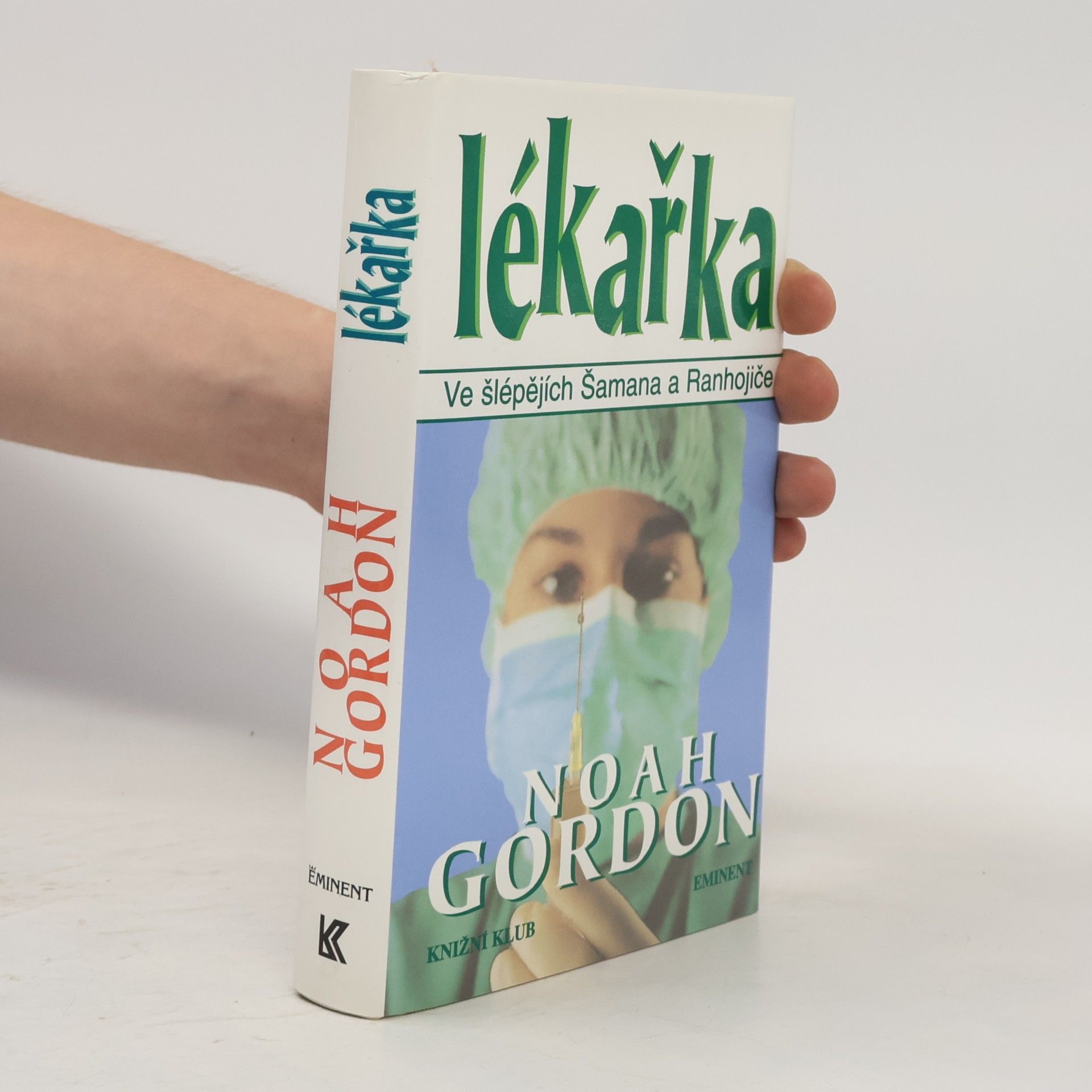 Noah Gordon Lékařka