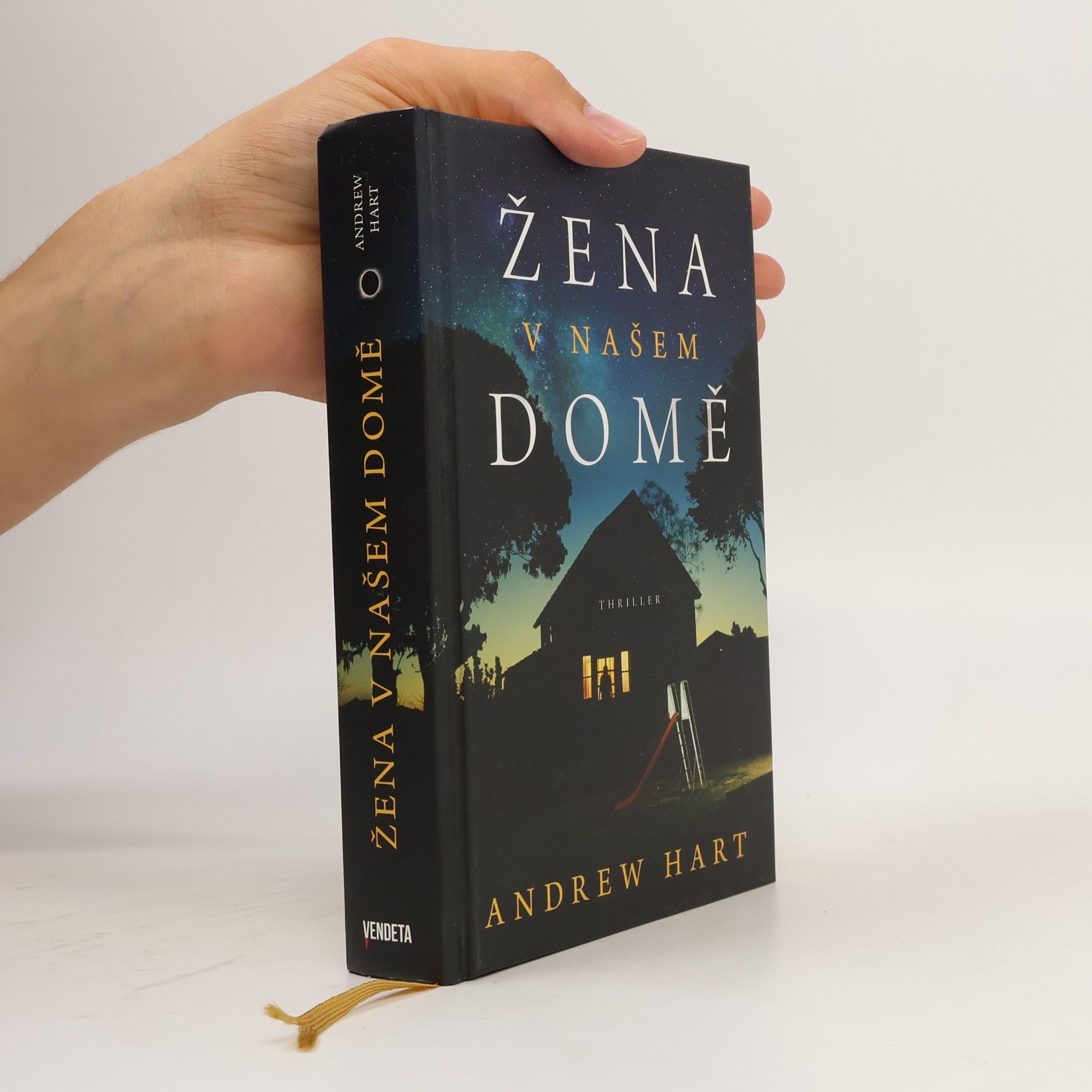 A. J. Hartley Žena v našem domě