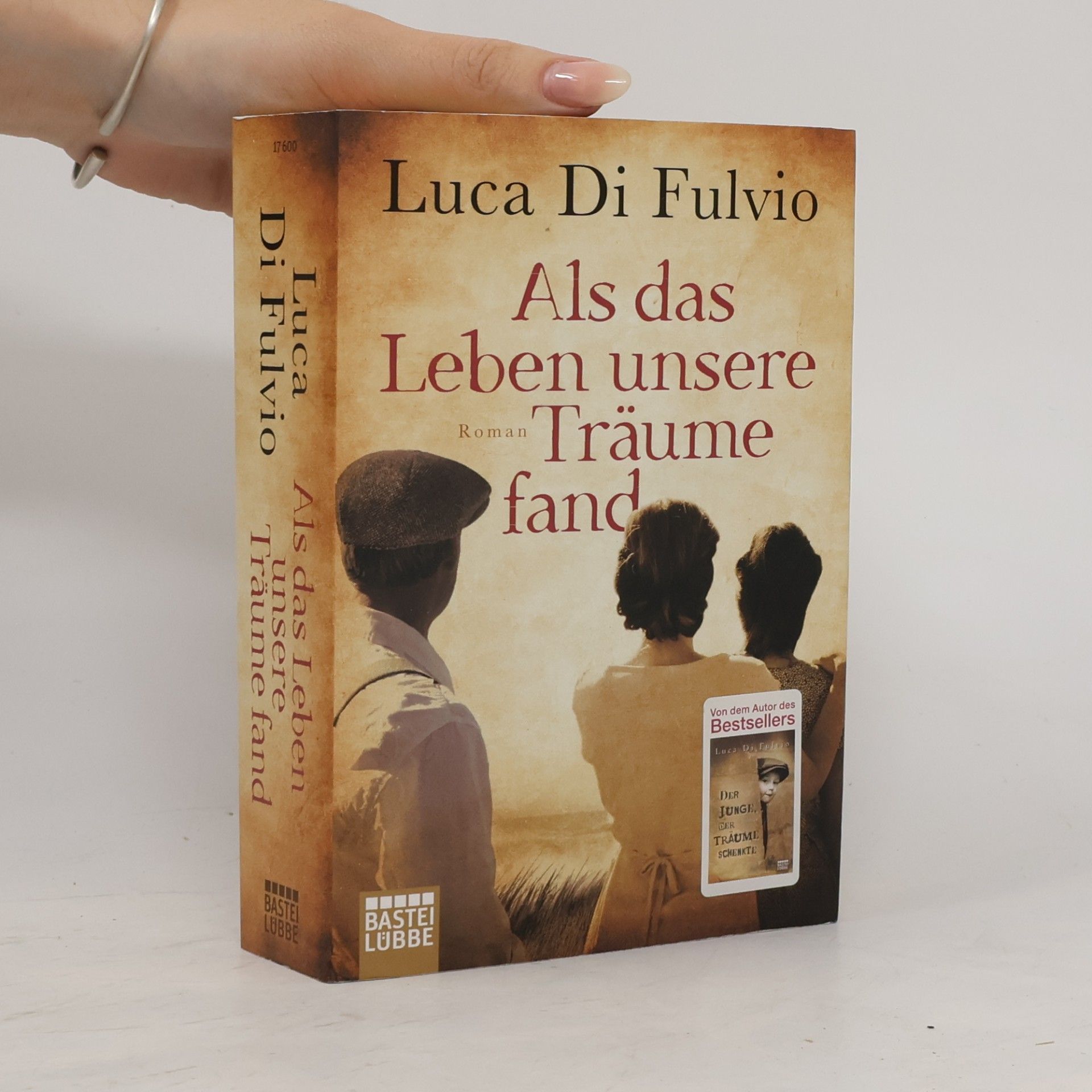 Luca Di Fulvio Als das Leben unsere Träume fand