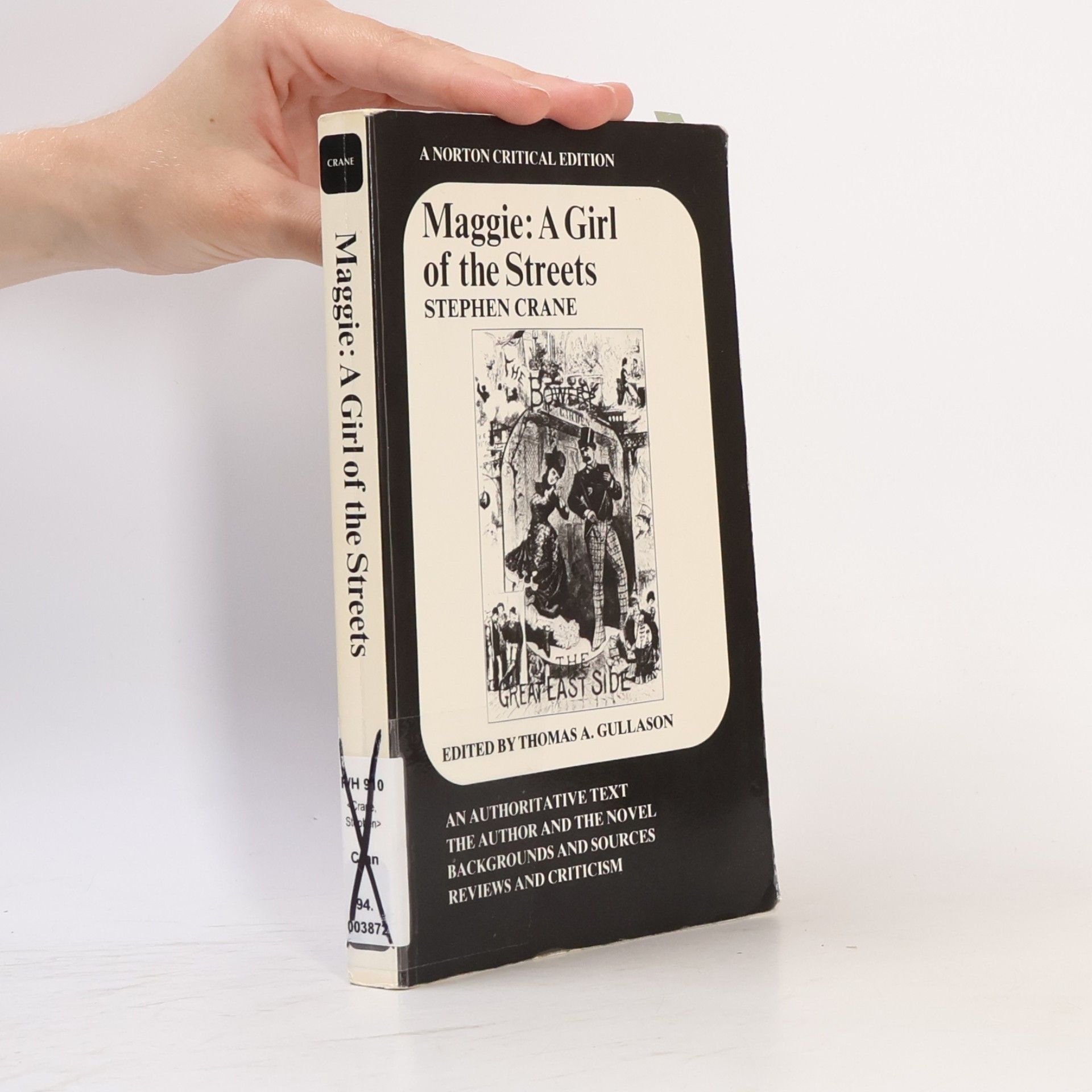 Thomas A. Gullason Norton Critical Editions - 0: Maggie