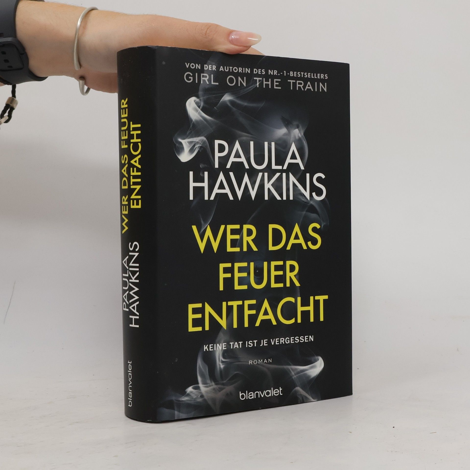 Paula Hawkins Wer das Feuer entfacht