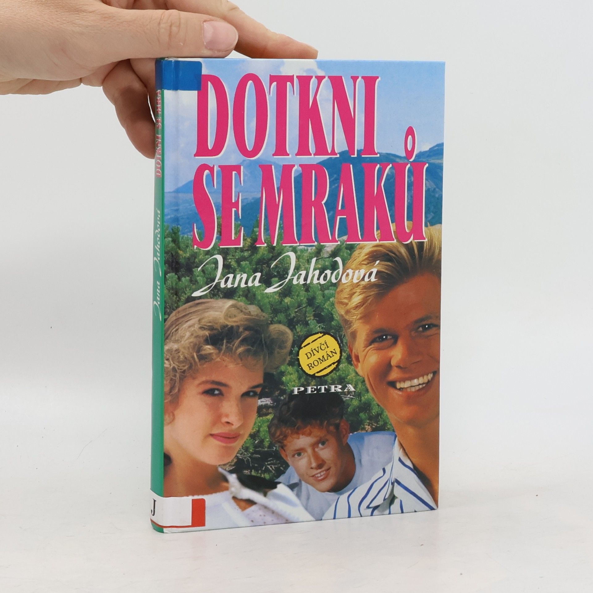 Jahodová Jana Dotkni se mraků