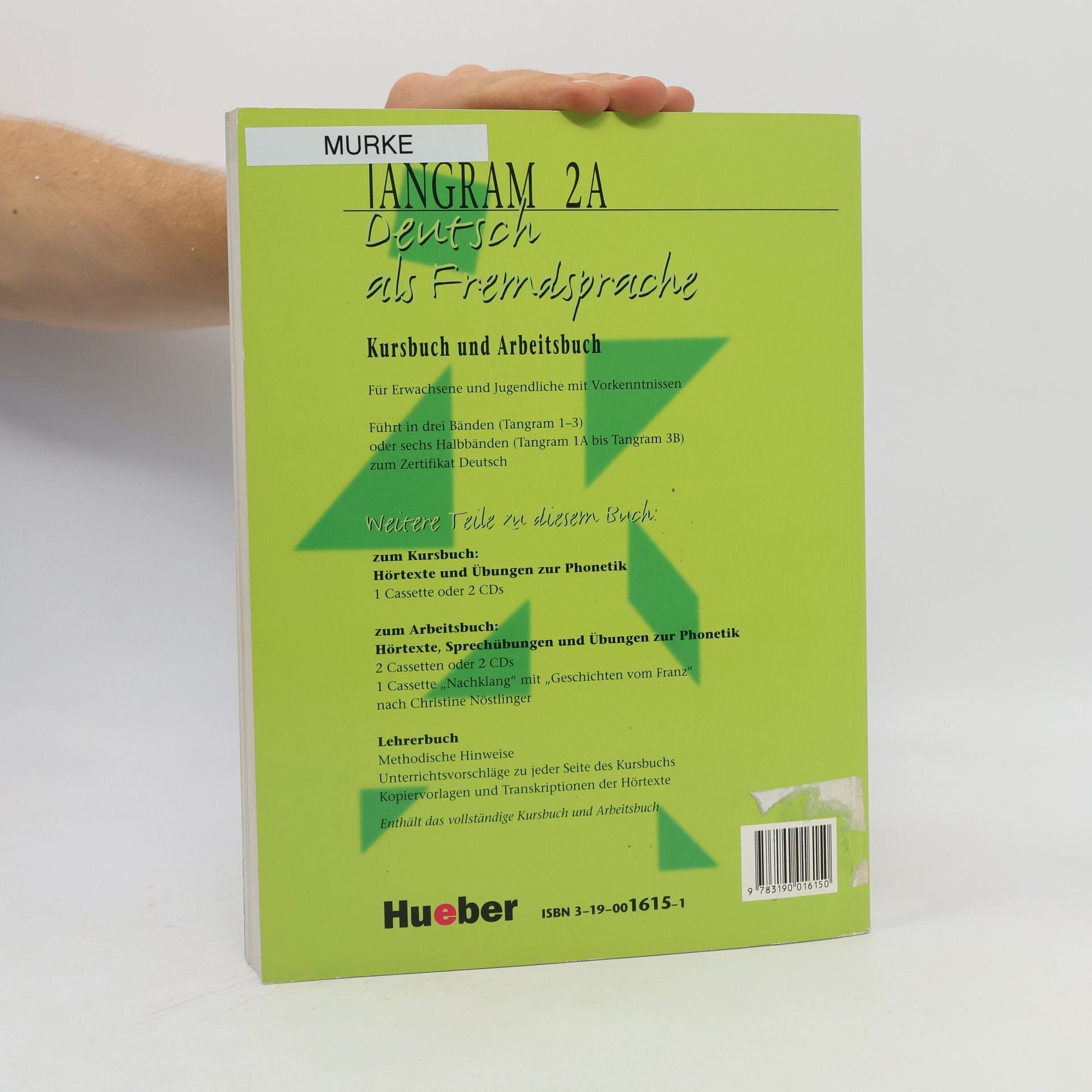 Rosa-Maria Dallapiazza Tangram : Deutsch als Fremdsprache. 2A, Kursbuch und Arbeitsbuch