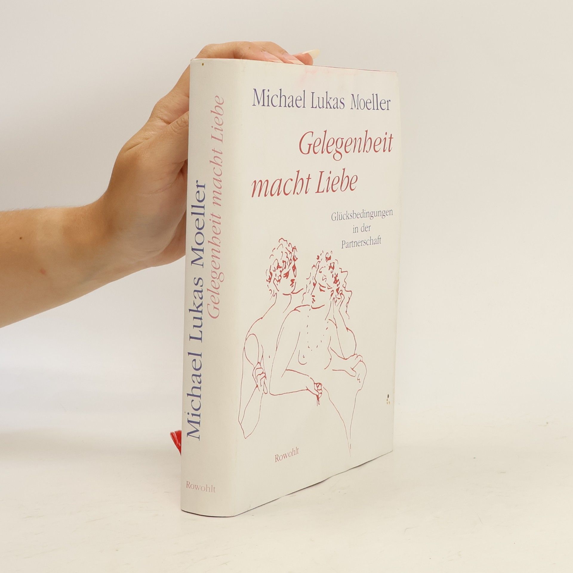 Michael Lukas Moeller Gelegenheit macht Liebe