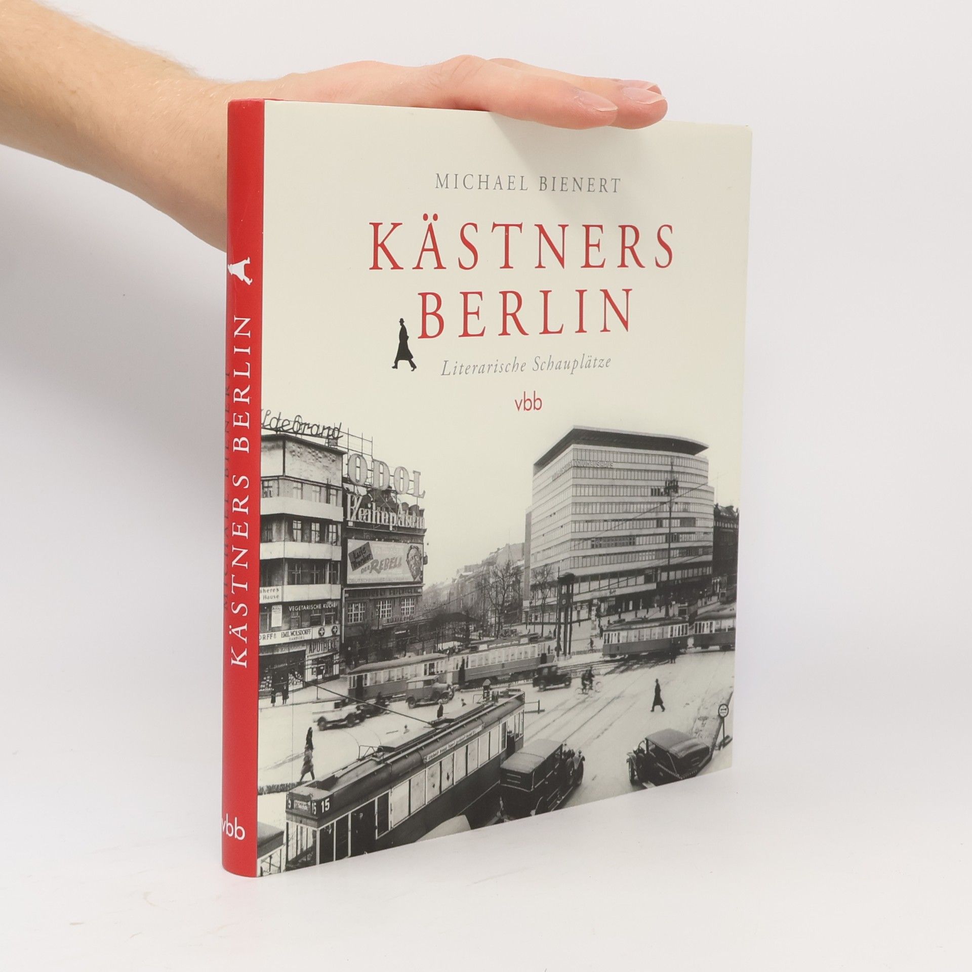 Kästners Berlin