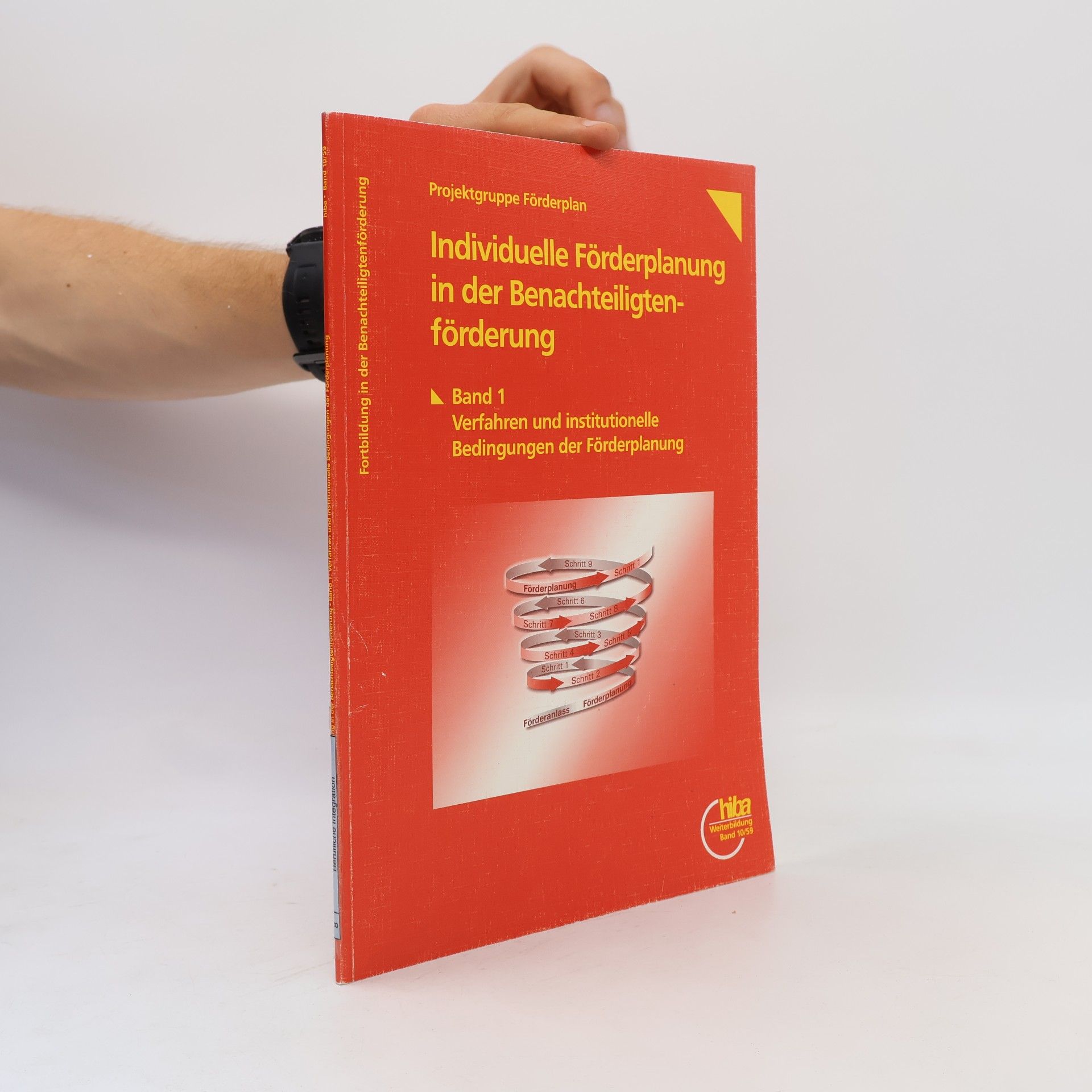 Projektgruppe Förderplan Individuelle Förderplanung in der Benachteiligtenförderung
