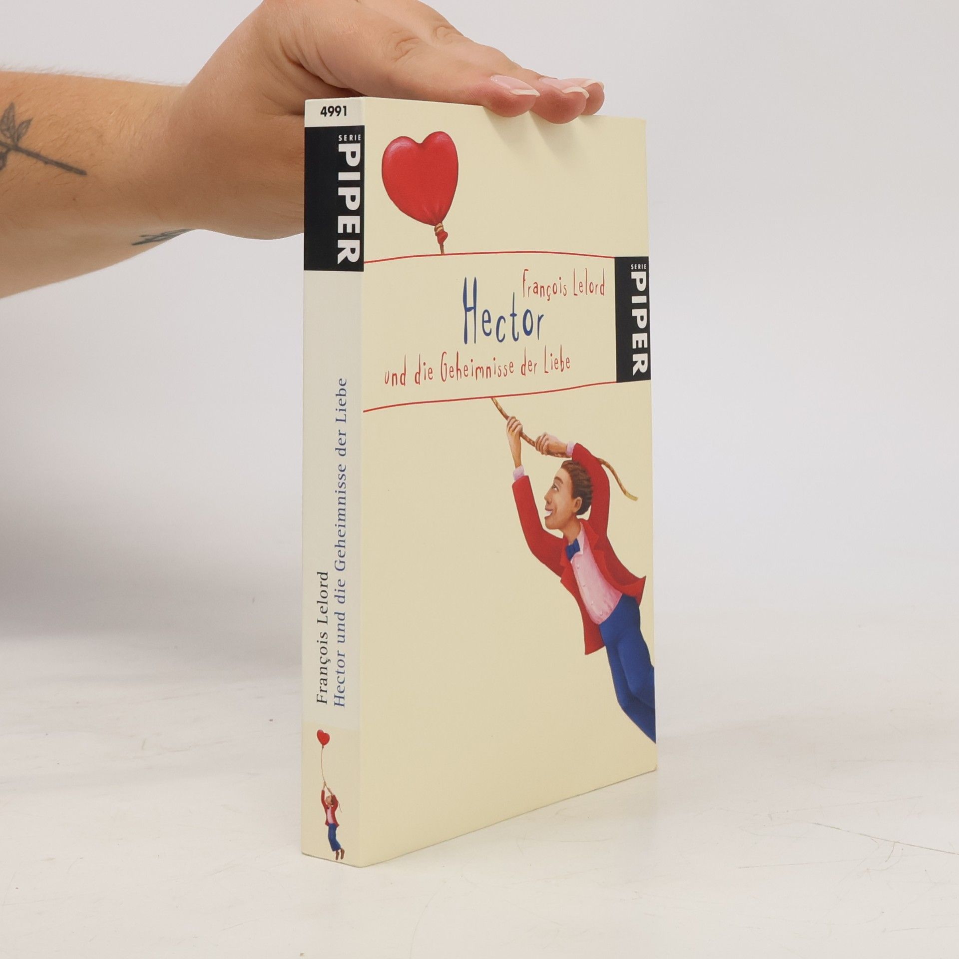 François Lelord Hector und die Geheimnisse der Liebe