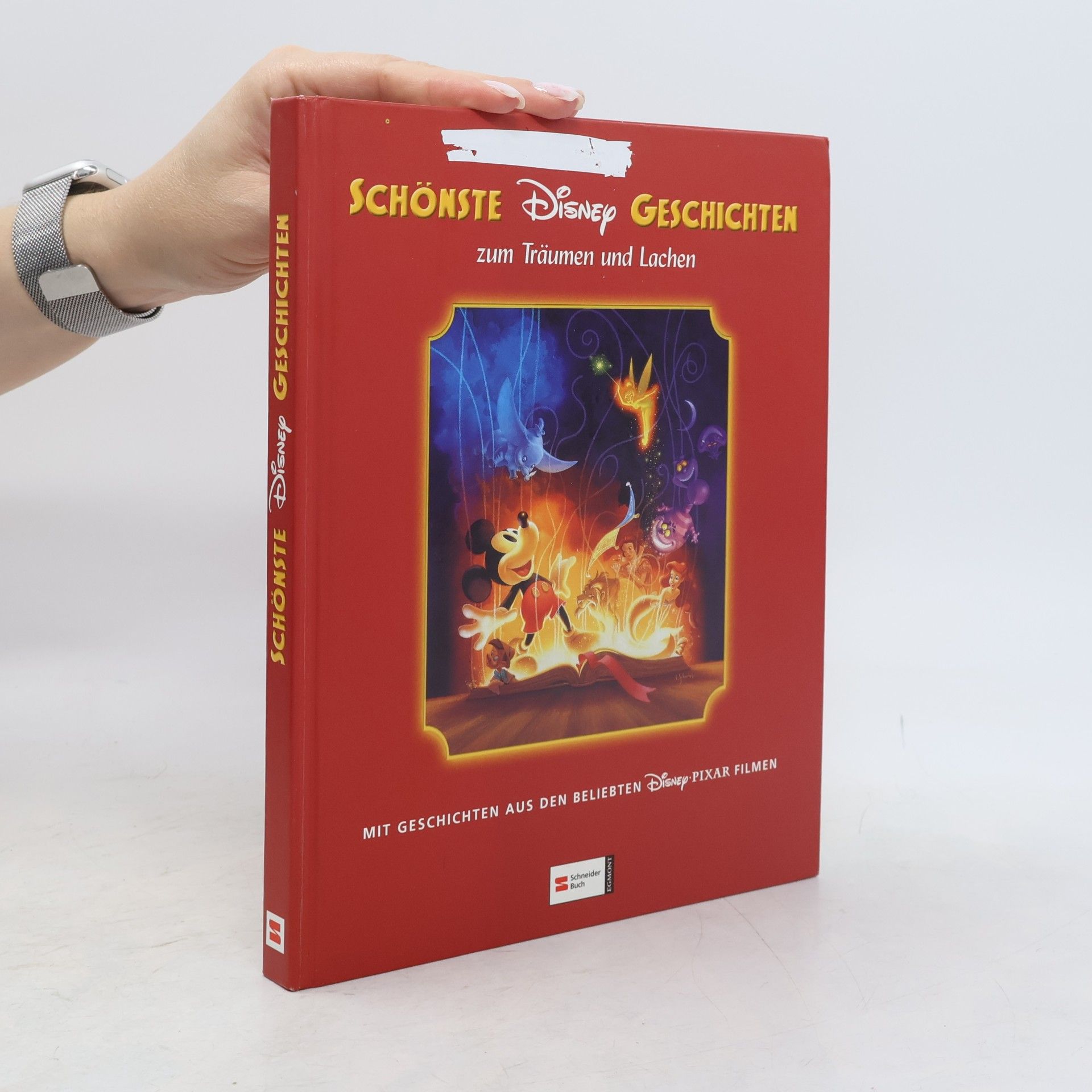 Walt Disney Schönste Disney Geschichten zum Träumen und Lachen. Mit Geschichten aus den beliebten Disney-Pixar Filmen