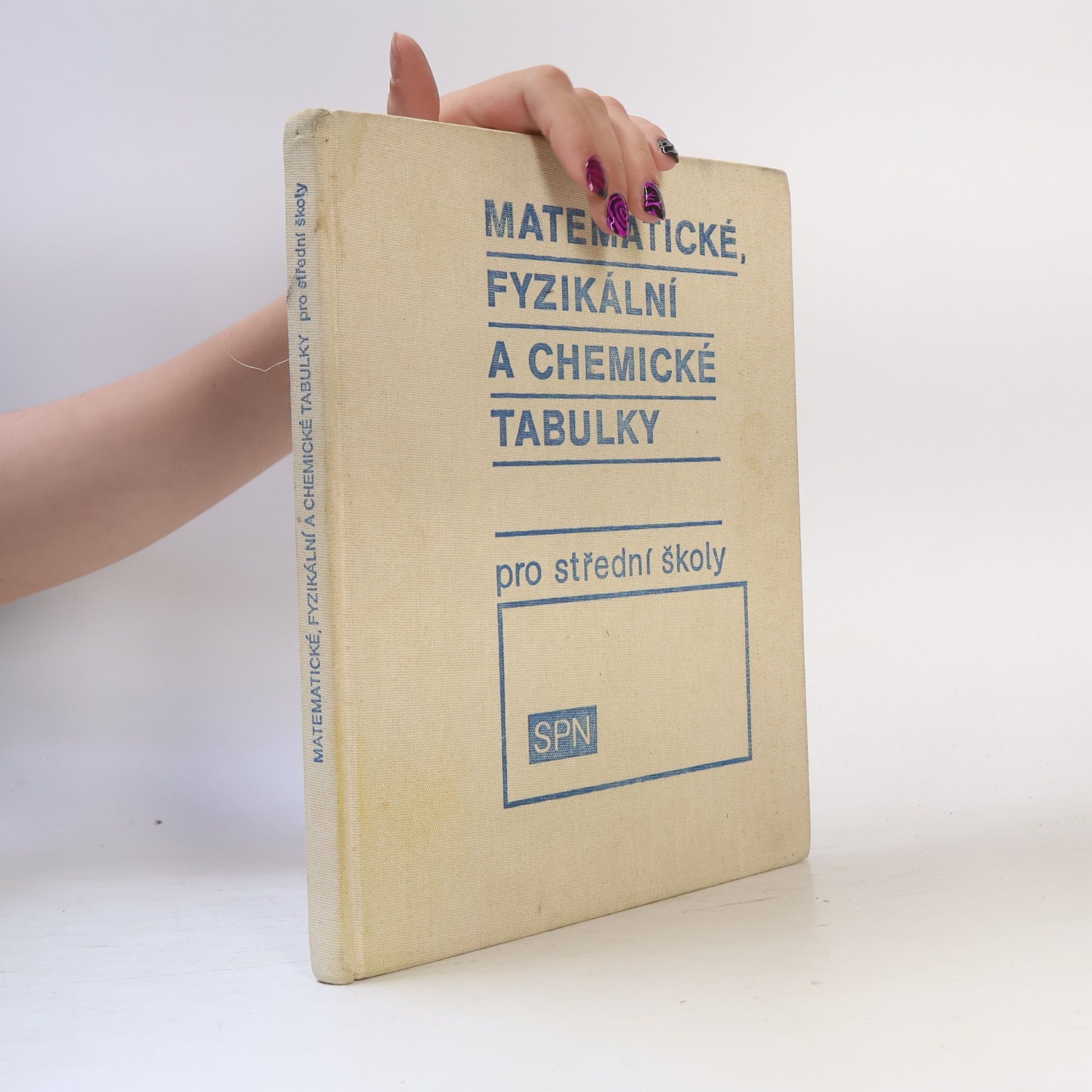 Autores varios Matematické, fyzikální a chemické tabulky pro střední školy