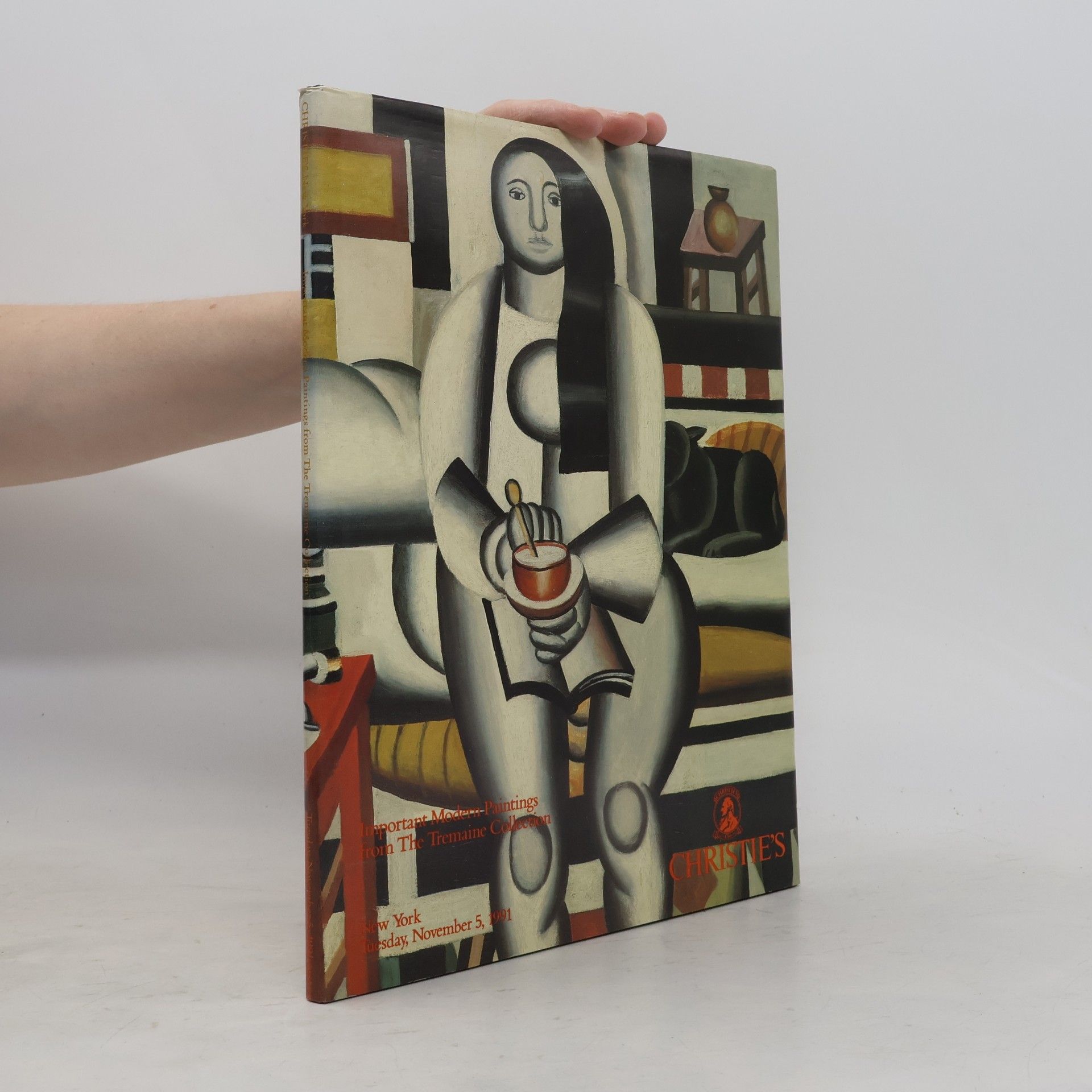 Kolektív autorov Important Modern Paintings from THE TREMAINE COLLECTION Tuesday November 5, 1991 at 7:00 p.m.