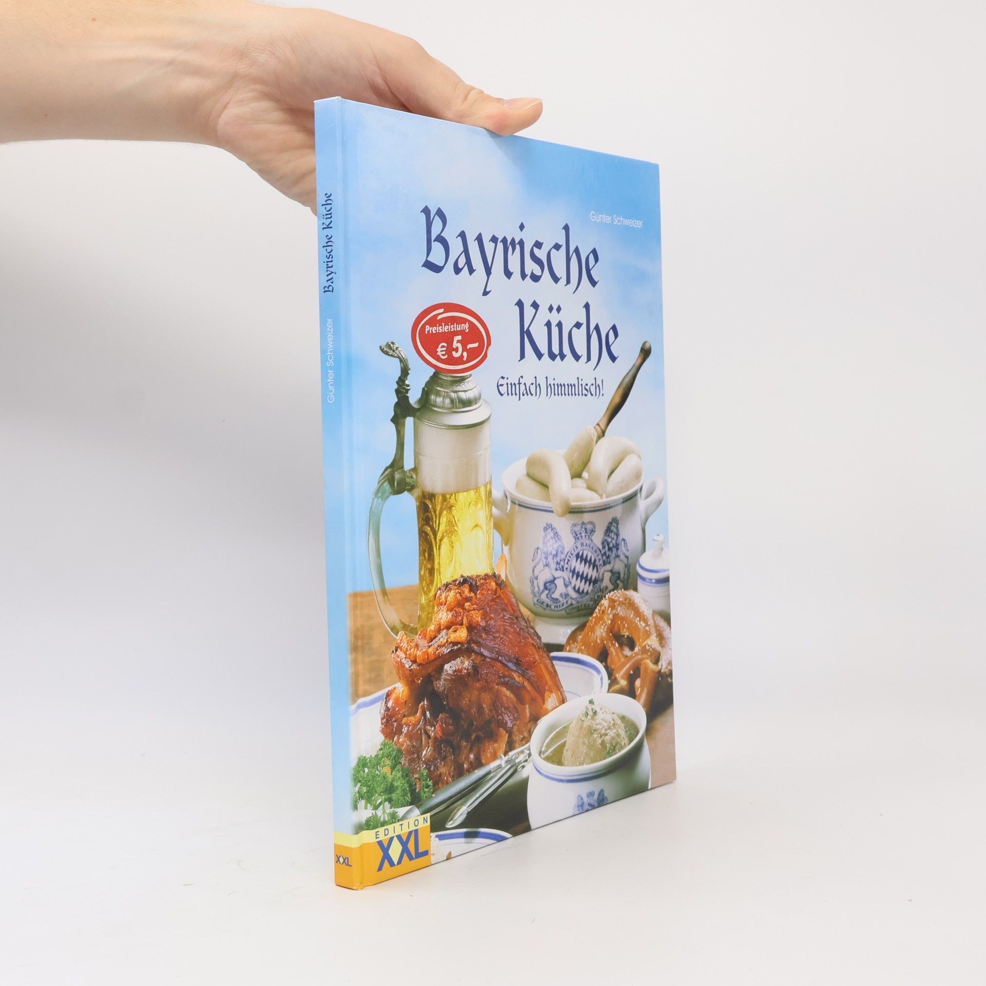 Günter Schweizer Bayrische Küche