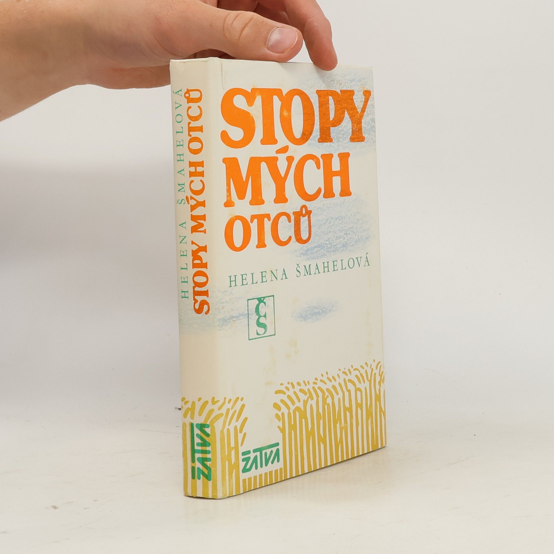 Helena Šmahelová Stopy mých otců