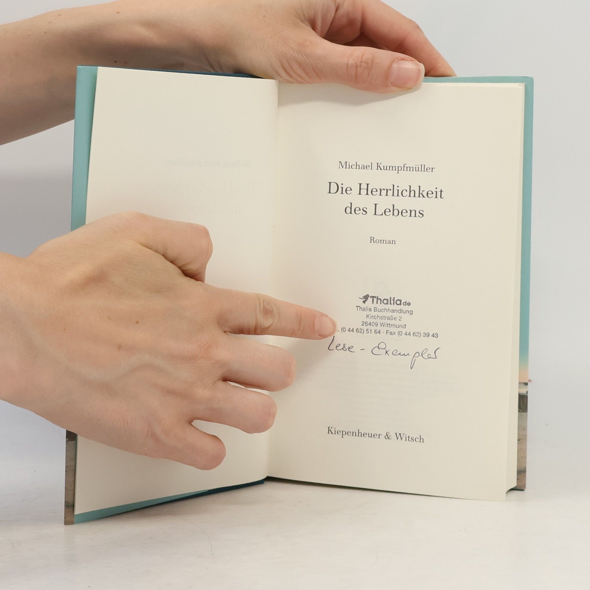 Michael Kumpfmüller Die Herrlichkeit des Lebens