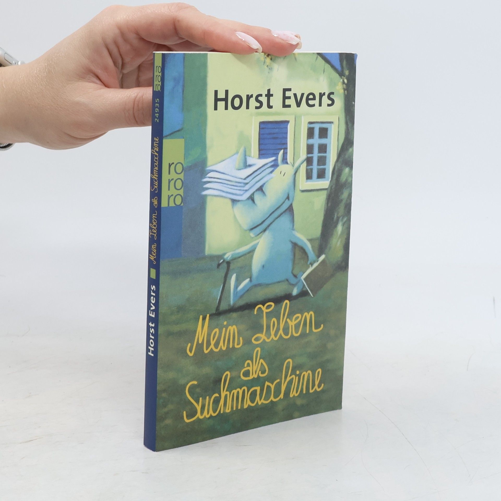 Horst Evers Mein Leben als Suchmaschine