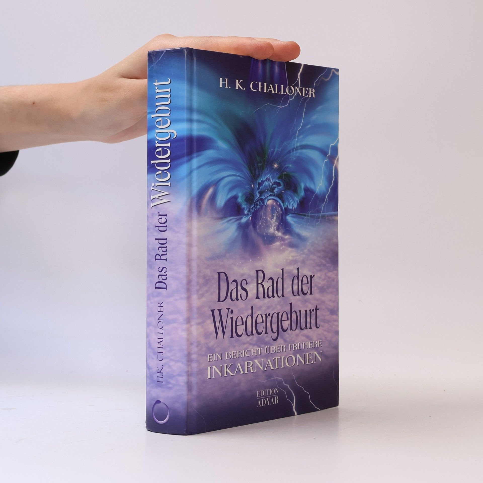 H. K. Challoner Das Rad der Wiedergeburt