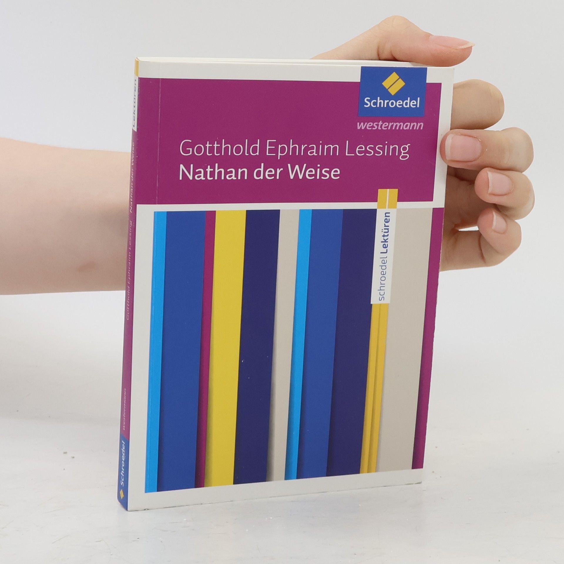 Gotthold Ephraim Lessing Nathan der Weise