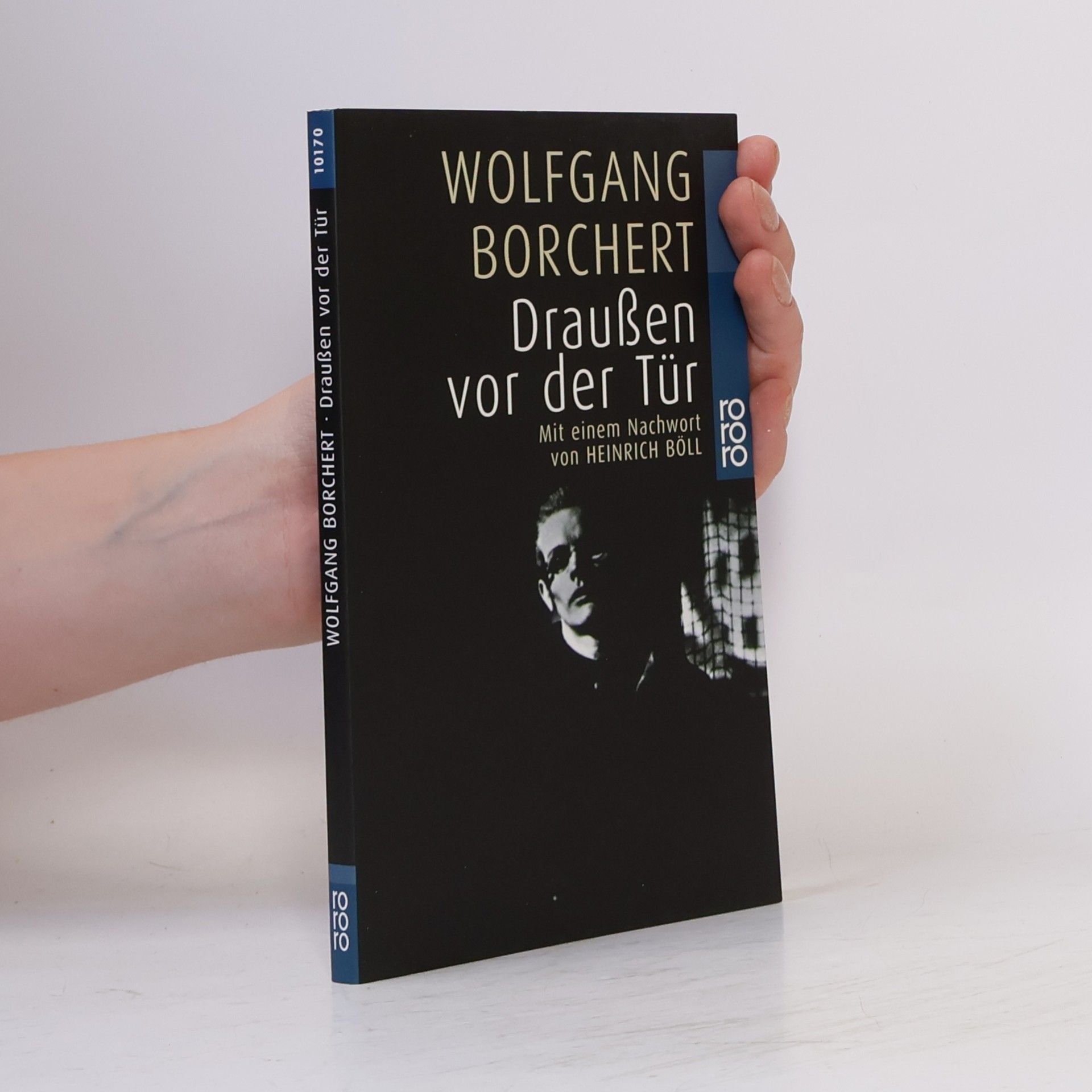 Wolfgang Borchert Draußen vor der Tür und ausgewählte Erzählungen