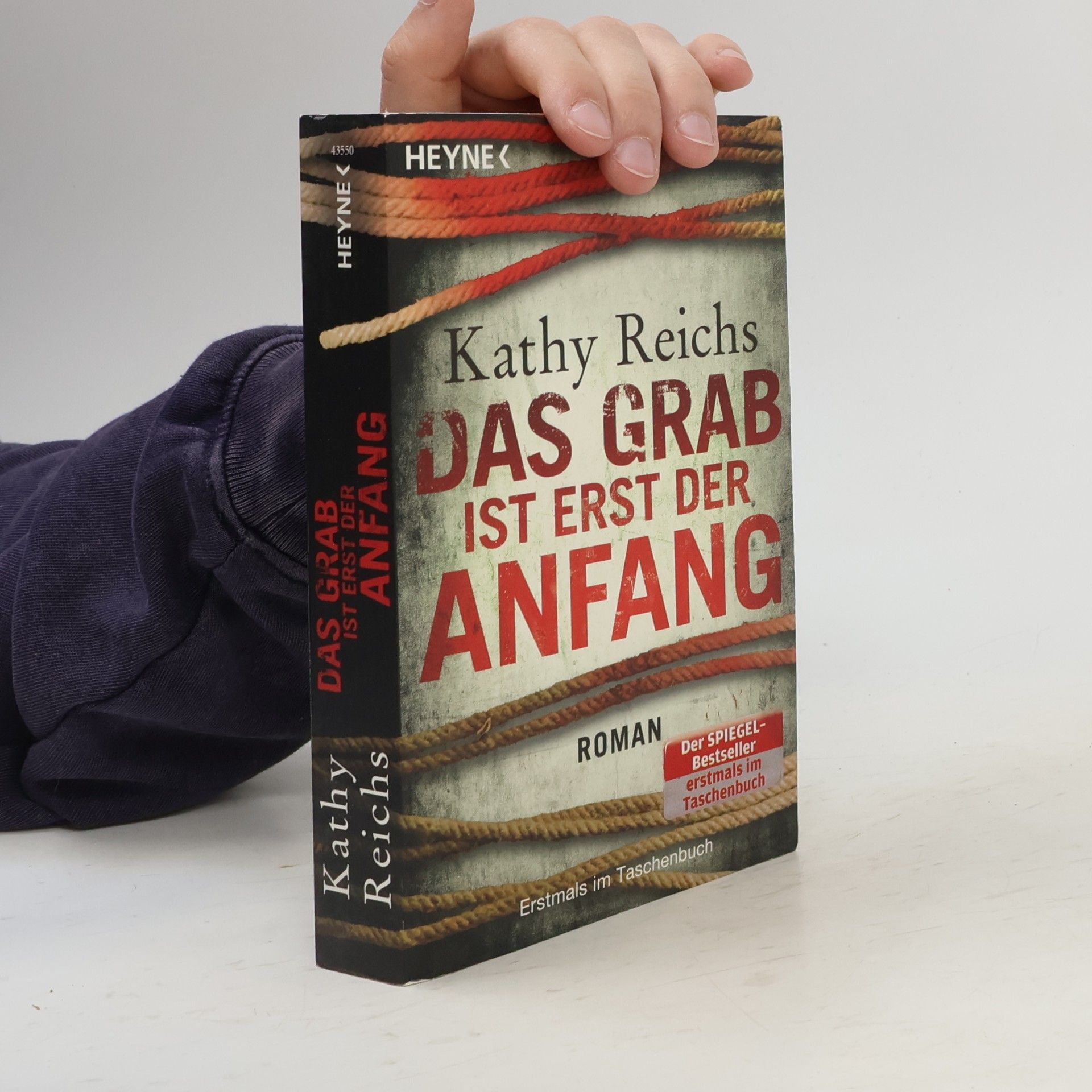 Kathy Reichs Das grab ist erst der anfang
