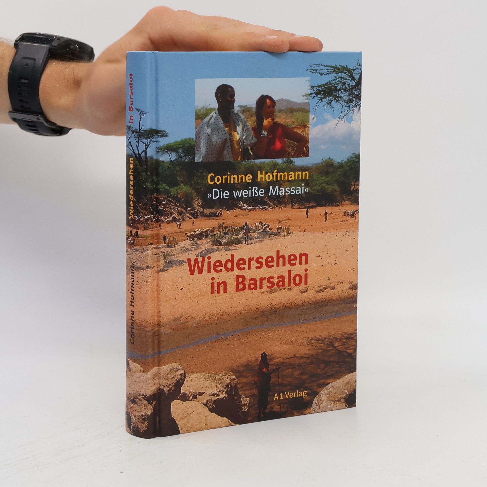 Corinne Hofmann Wiedersehen in Barsaloi