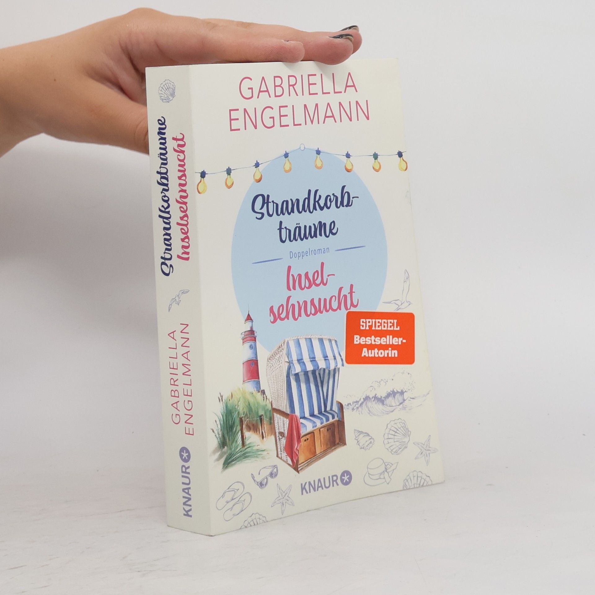Gabriella Engelmann Strandkorbträume. Inselsehnsucht