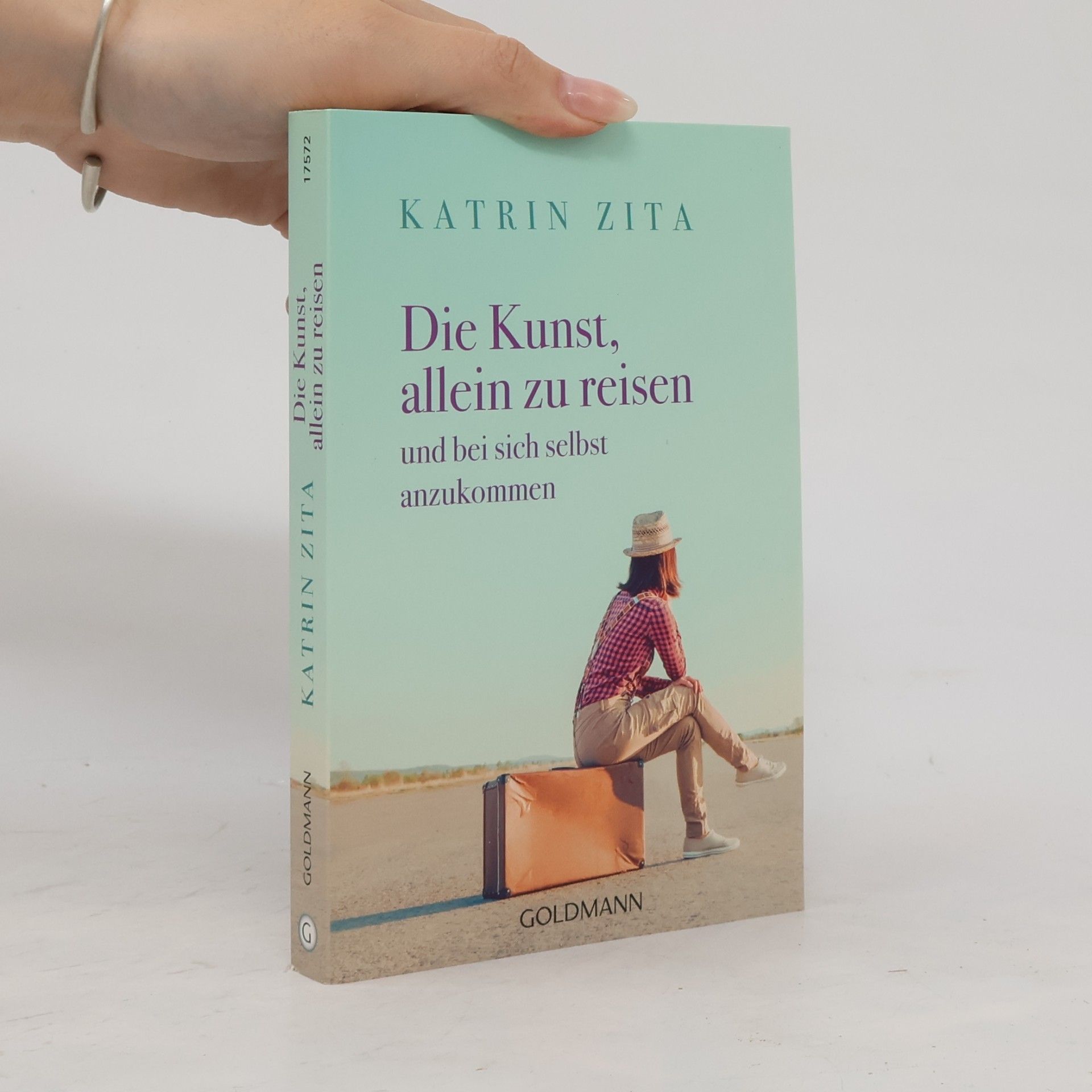 Katrin Zita Die Kunst, allein zu reisen