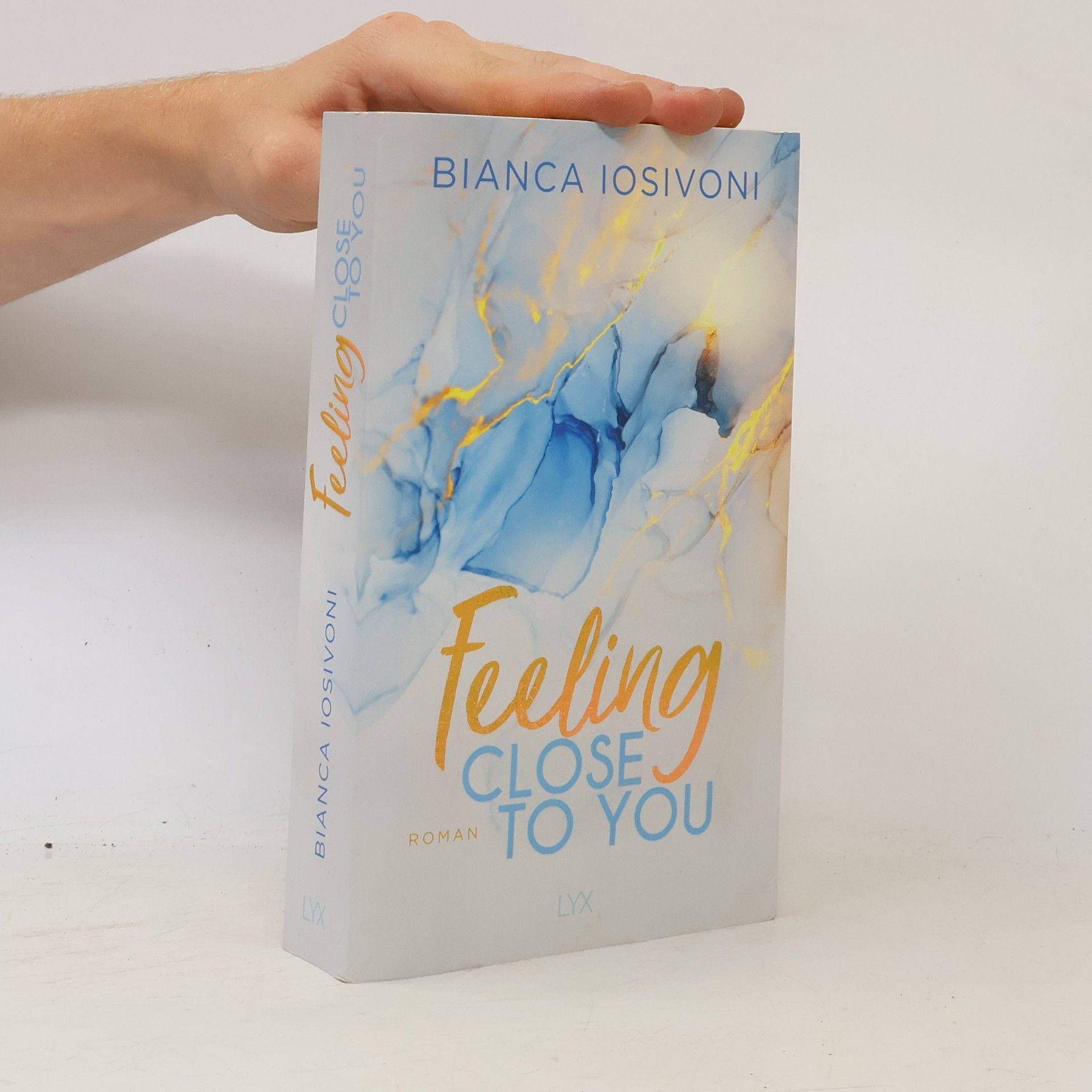 Bianca Iosivoni Feeling close to you