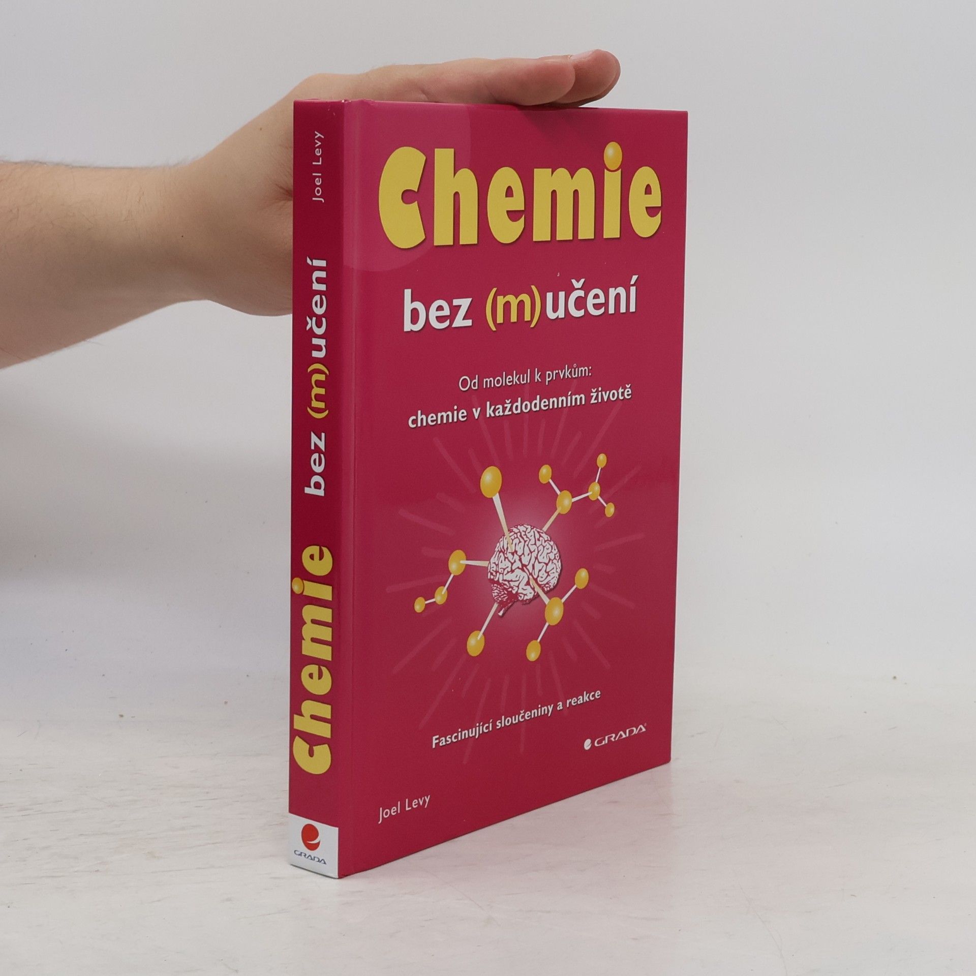 Joel Levy Chemie bez (m)učení