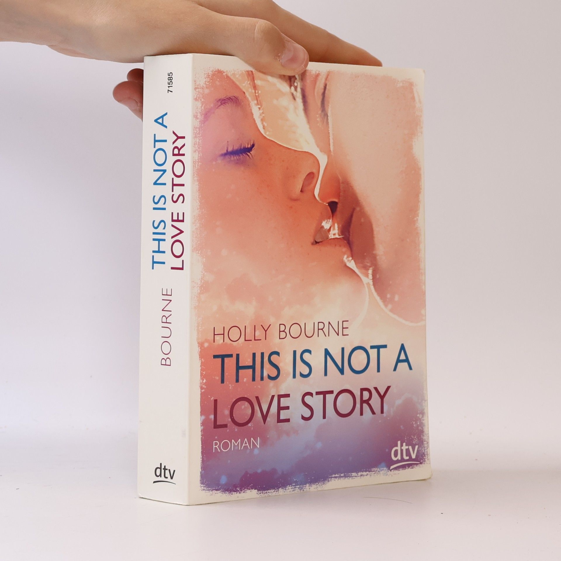 Holly Bourne This is not a love story