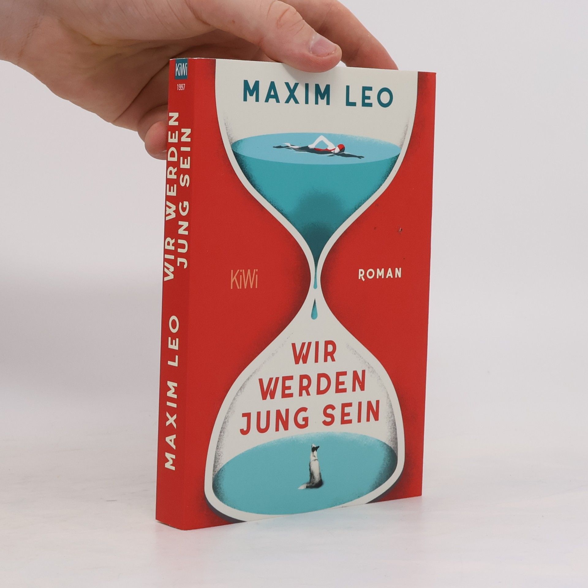 Maxim Leo Wir werden jung sein