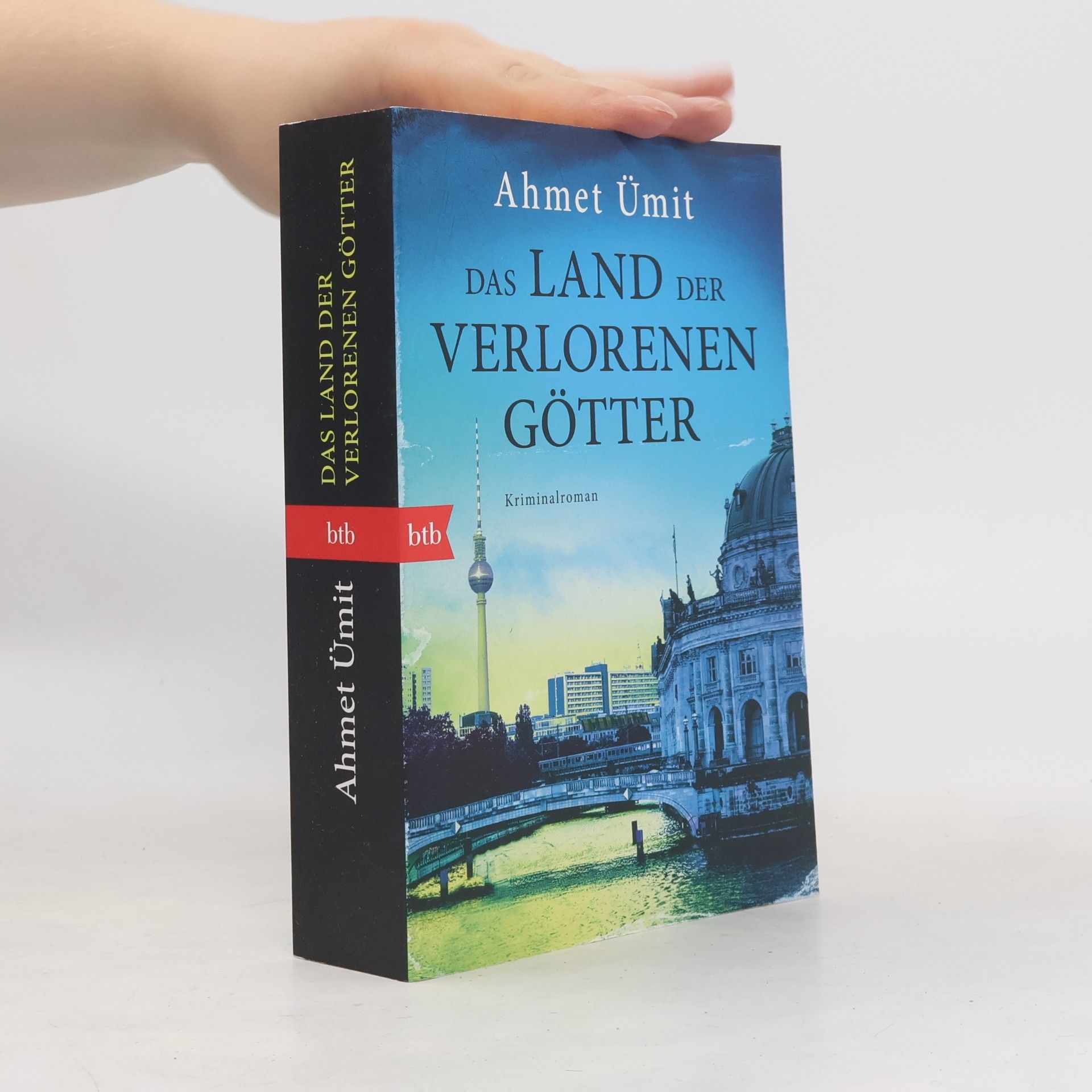Ahmet Ümit Das Land der verlorenen Götter